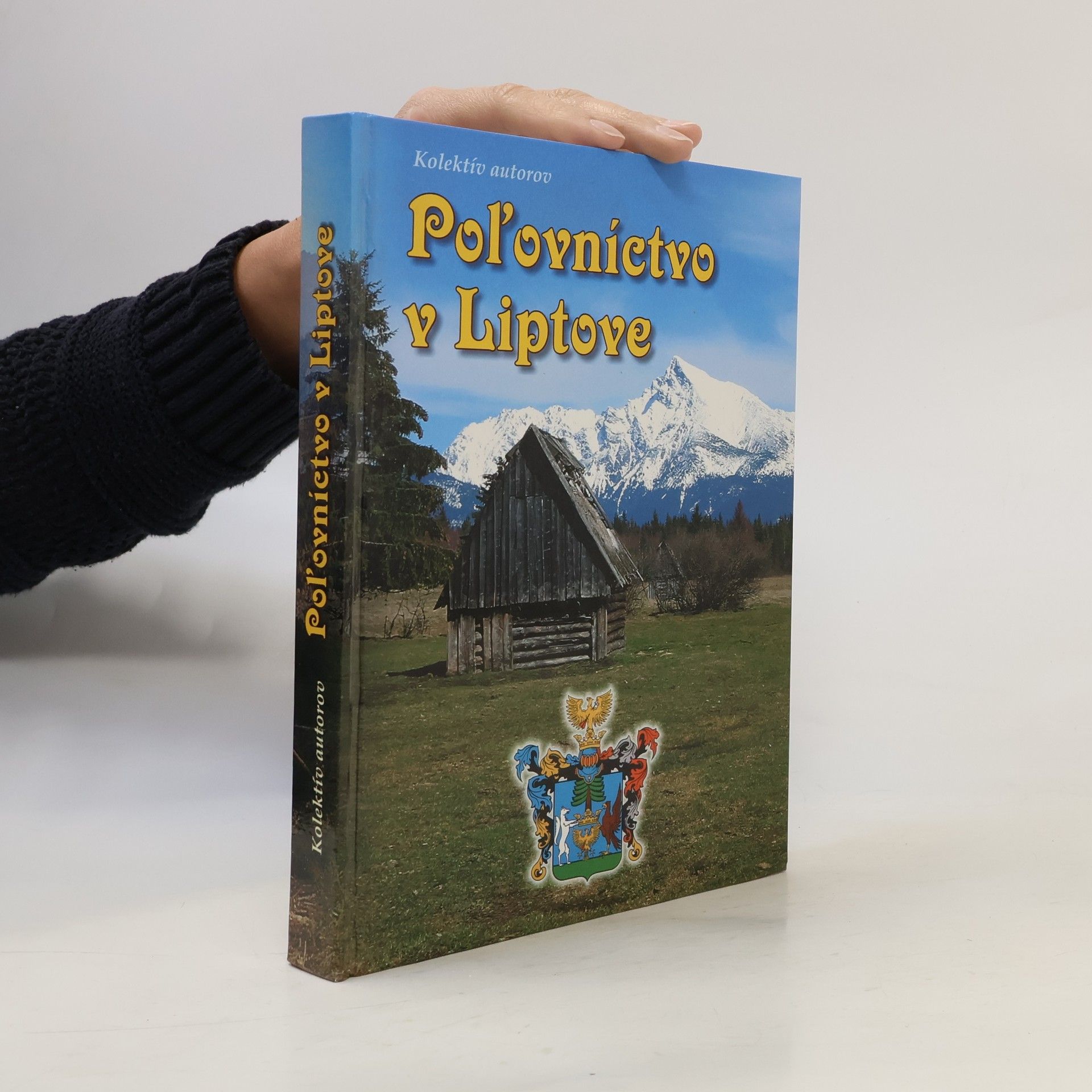 Slavko Churý Poľovníctvo v Liptove