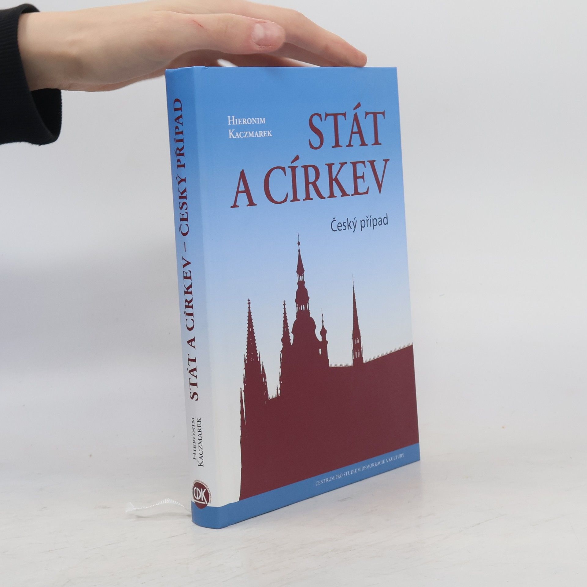Hieronim Kaczmarek Stát a církev: Český případ