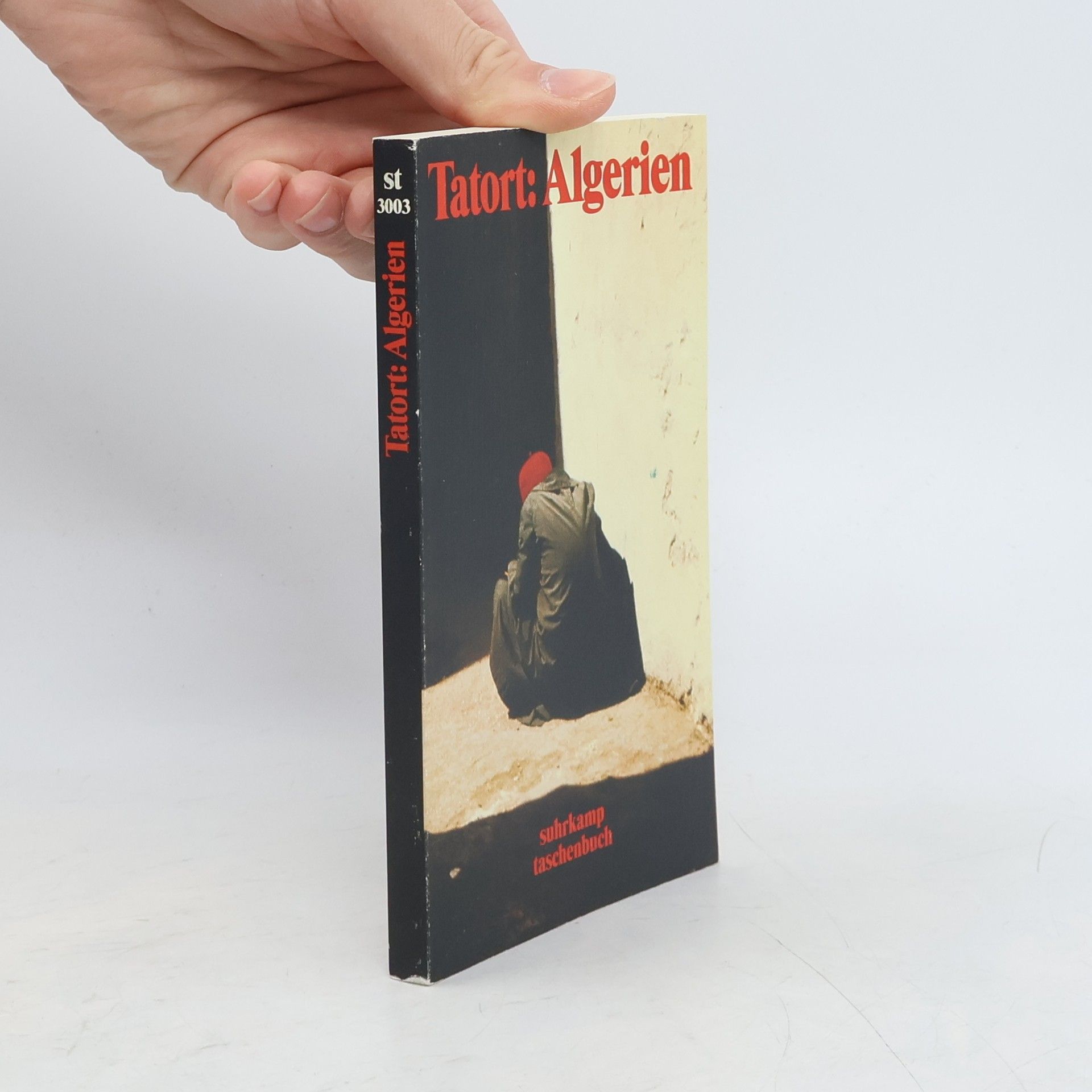 Donata Kinzelbach Suhrkamp Taschenbuch - 3003: Tatort: Algerien