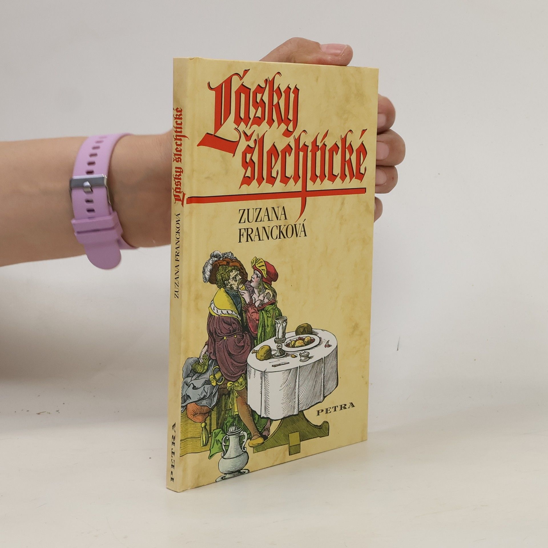 Zuzana Francková Lásky šlechtické