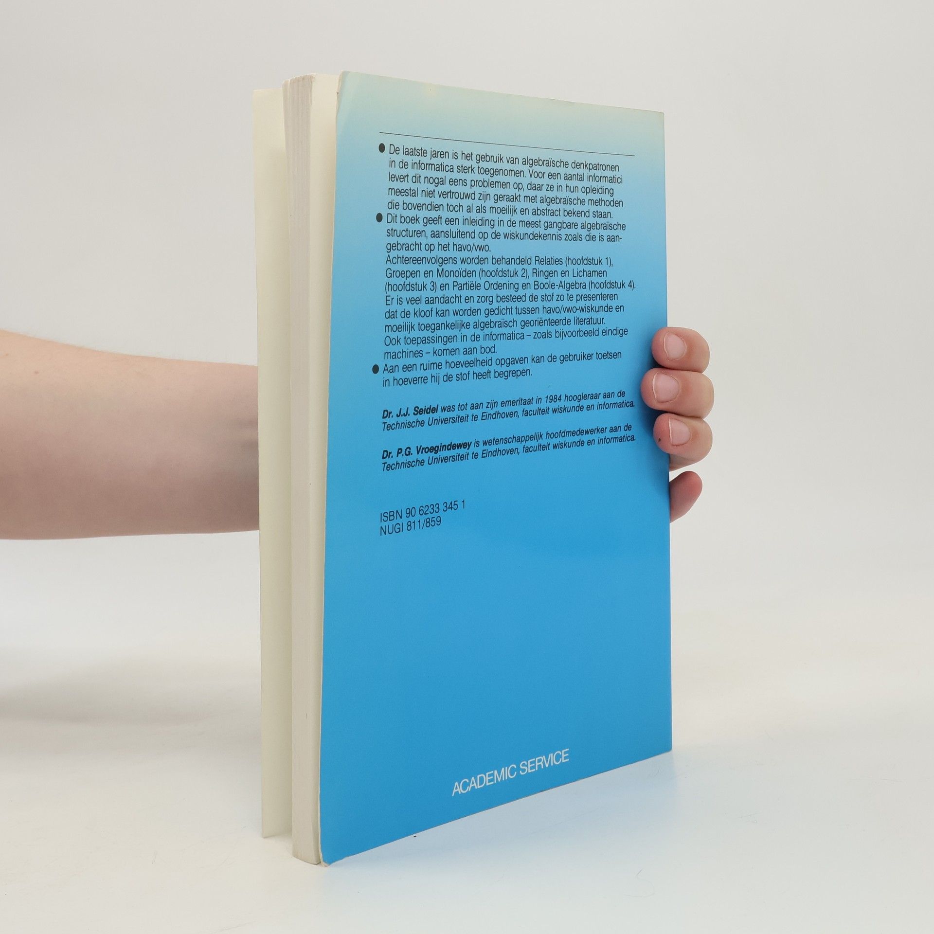 J.J. Seidel Algebraïsche structuren voor informatici