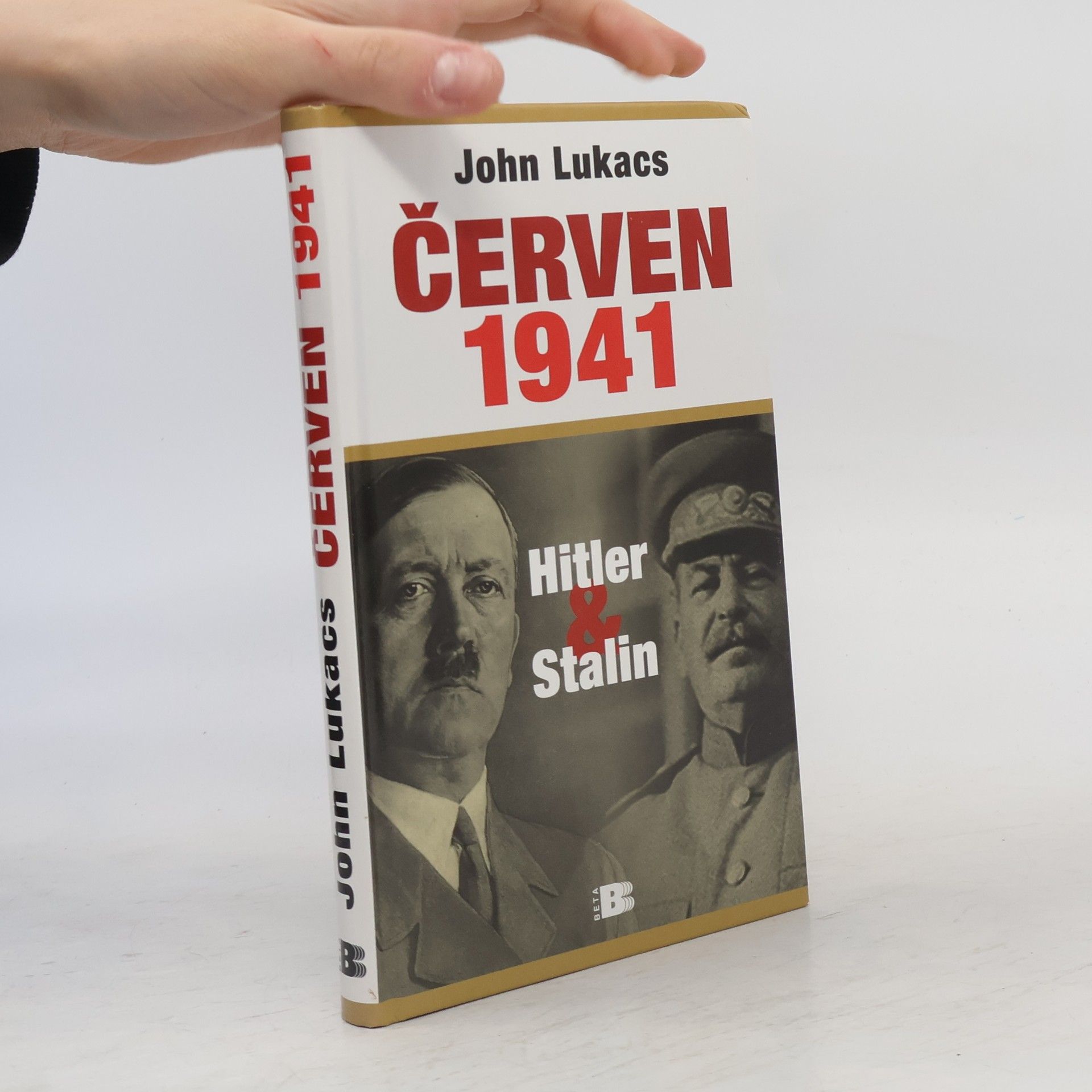 János Albert Lukács Červen 1941. Hitler a Stalin