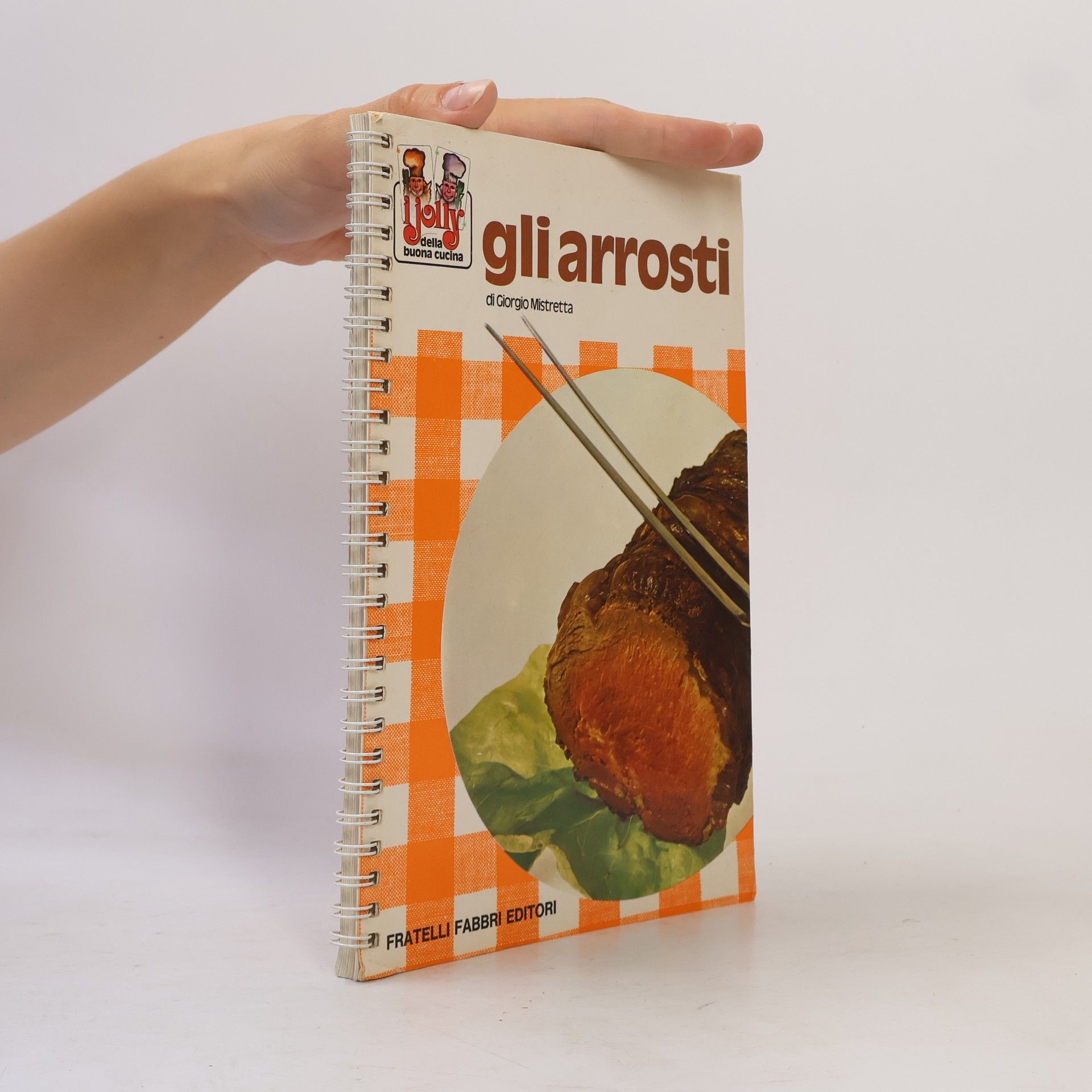 Giorgio Mistretta Gli arrosti