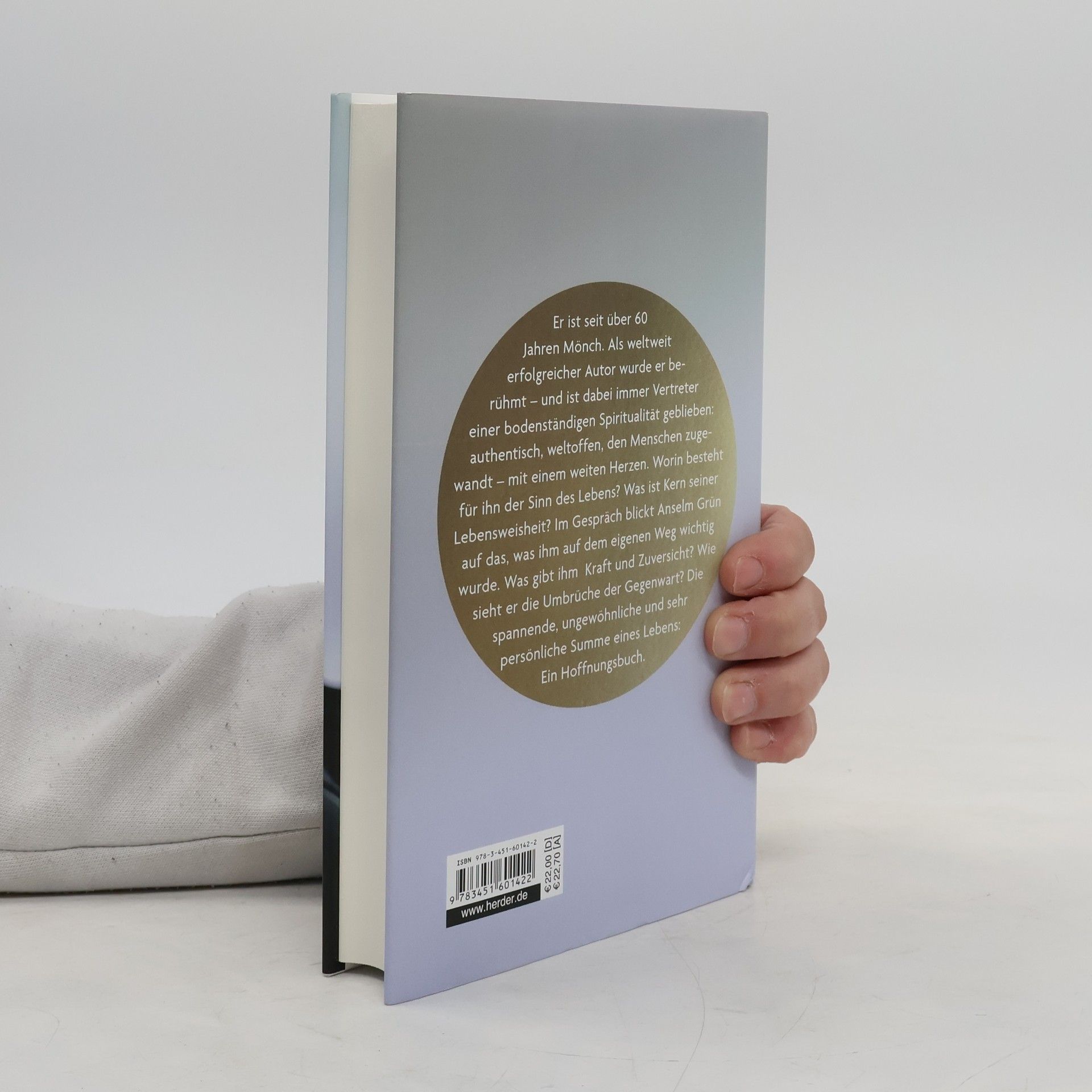 Anselm Grün Alles in allem – was letztlich zählt im Leben.. Über Glück, Sehnsucht und die Kraft der Spiritualität
