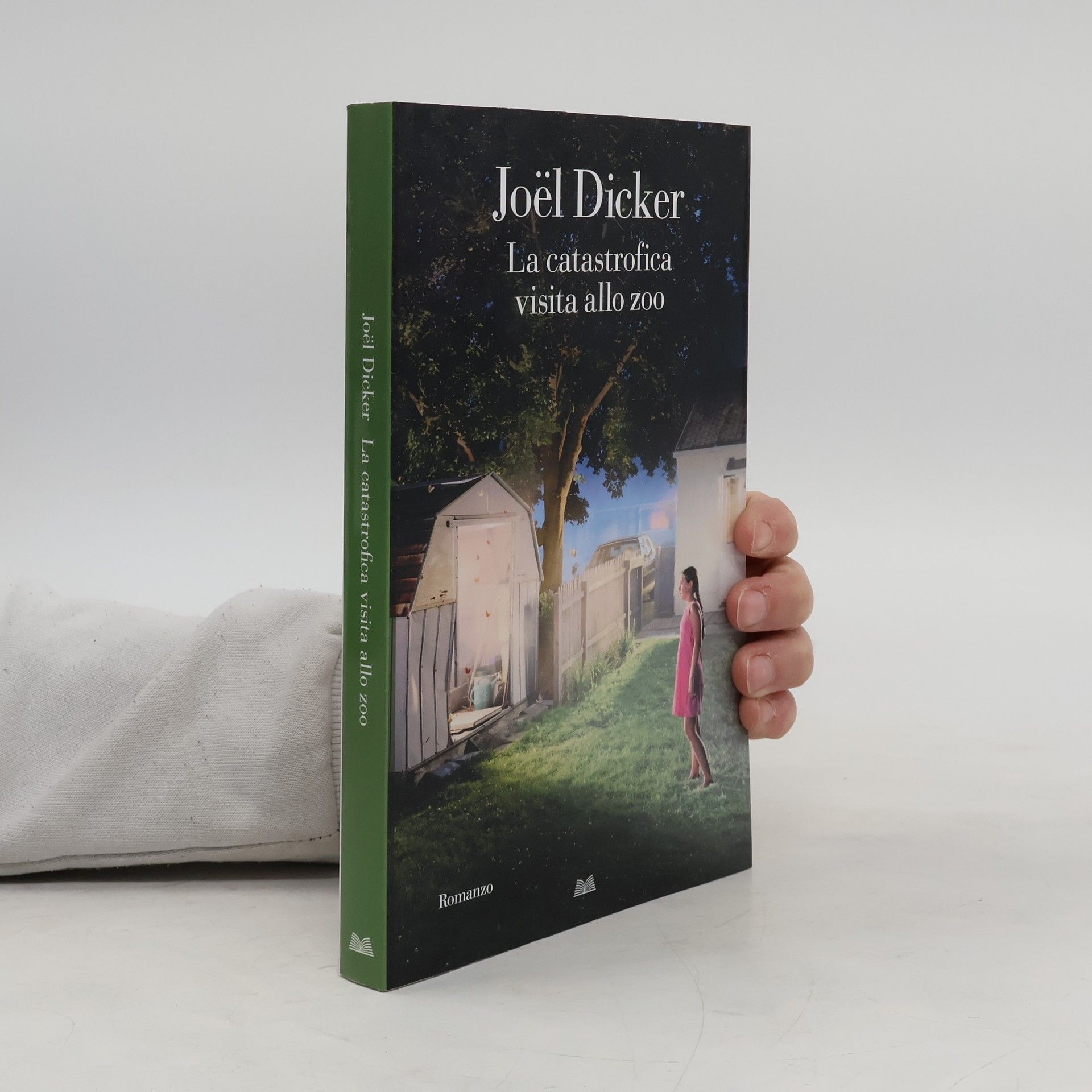 Joël Dicker La catastrofica visita allo zoo