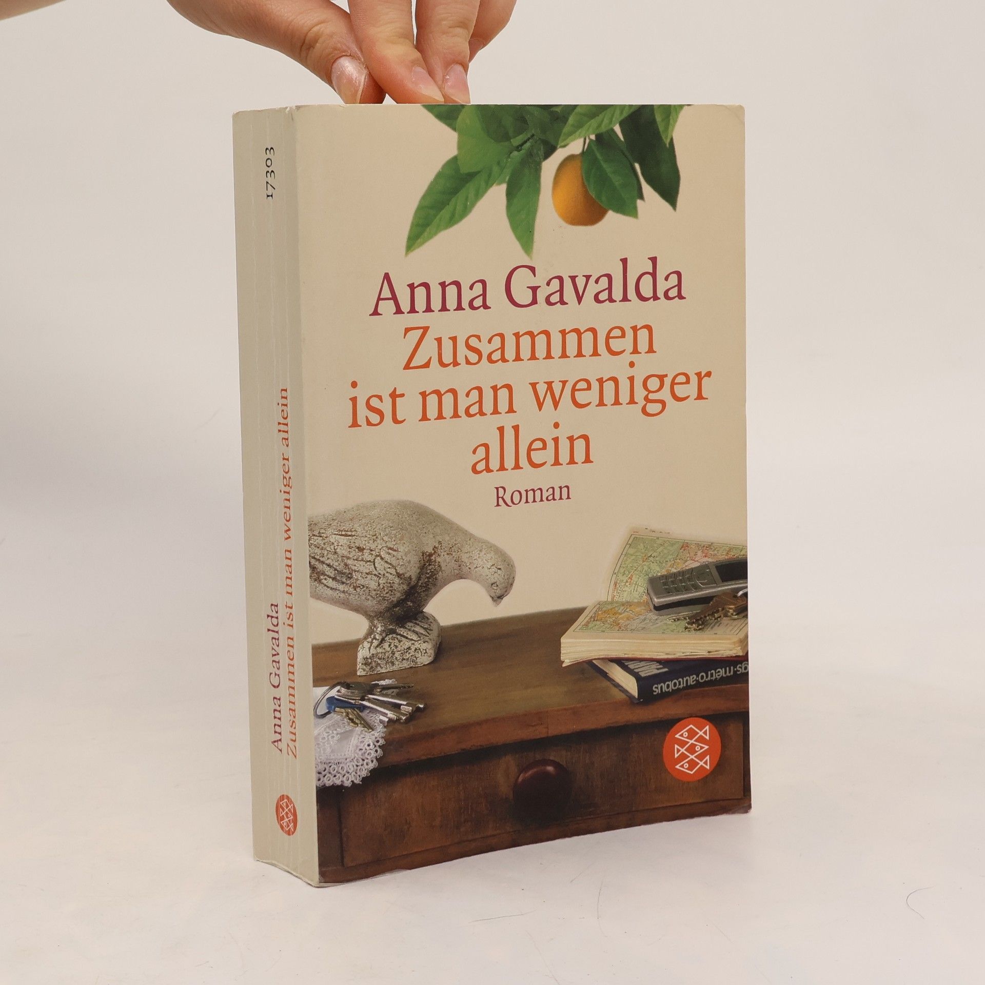 Anna Gavalda Zusammen ist man weniger allein