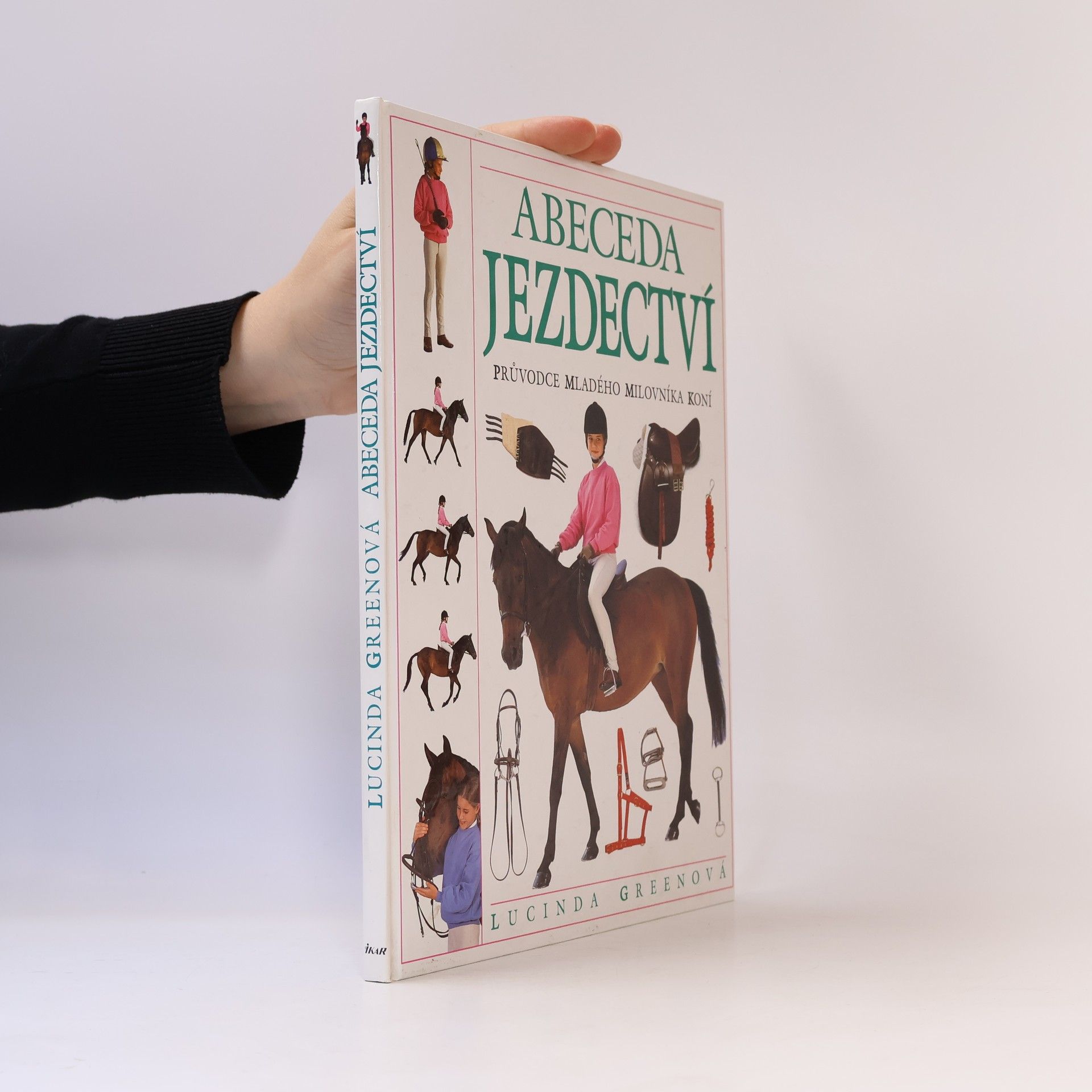 Lucinda Green Abeceda jezdectví