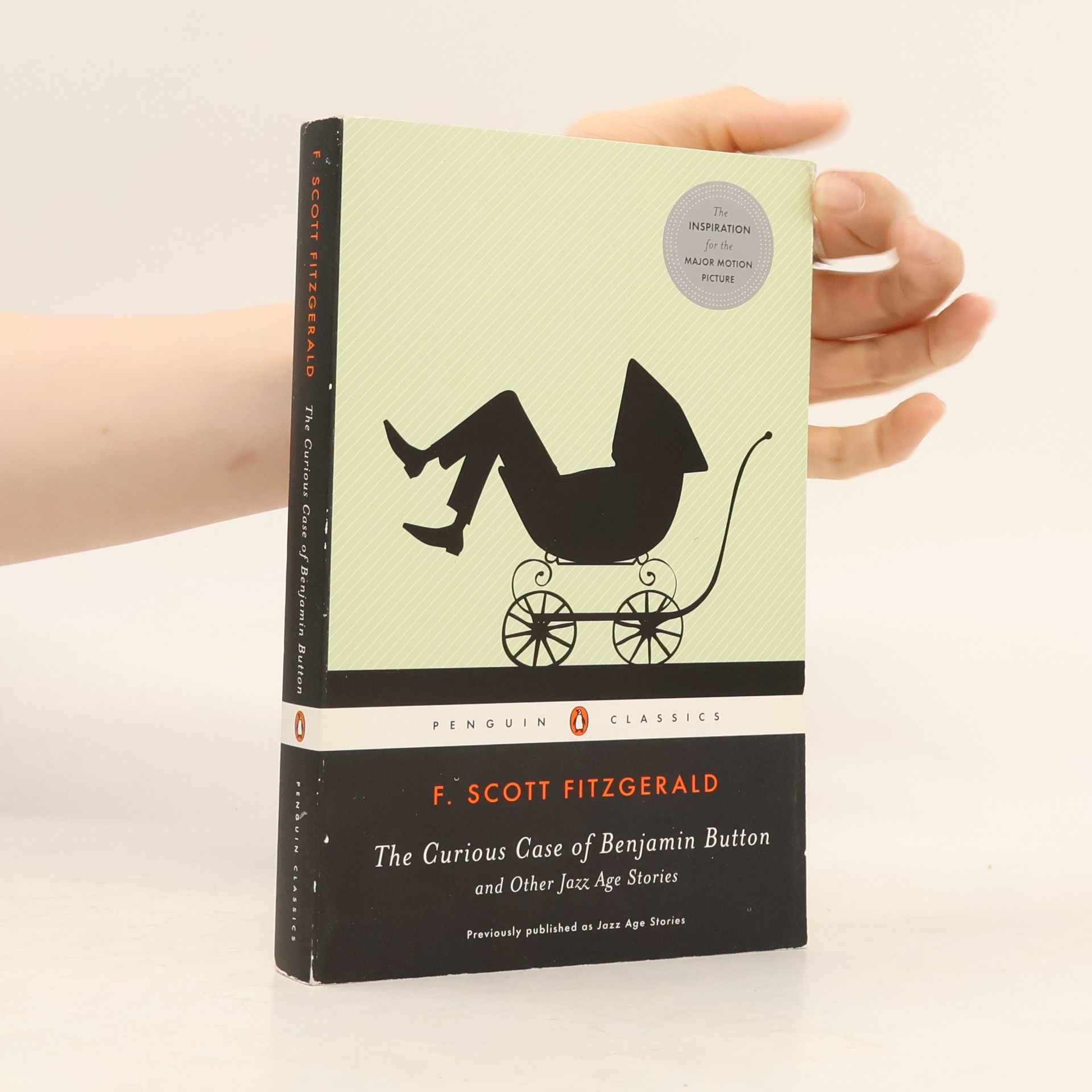F. Scott Fitzgerald The Curious Case of Benjamin Button and Other Jazz Age Stories