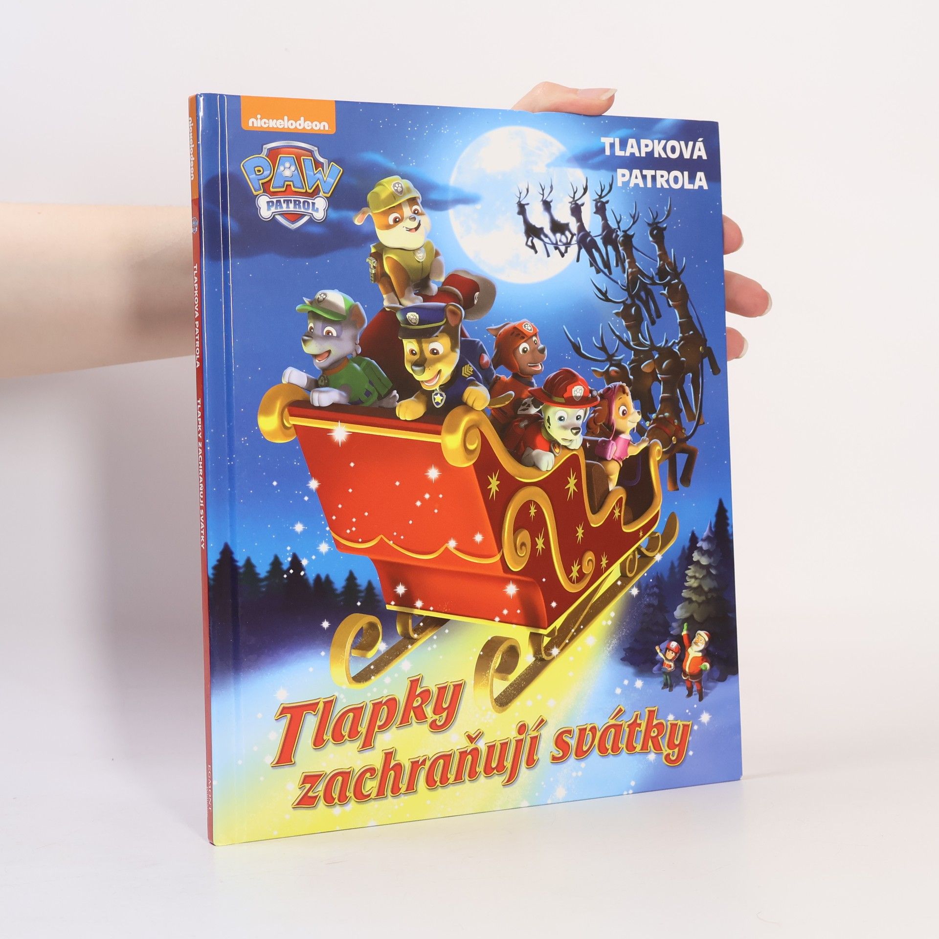 Kolektív autorov Tlapková patrola - Tlapky zachraňují svátky