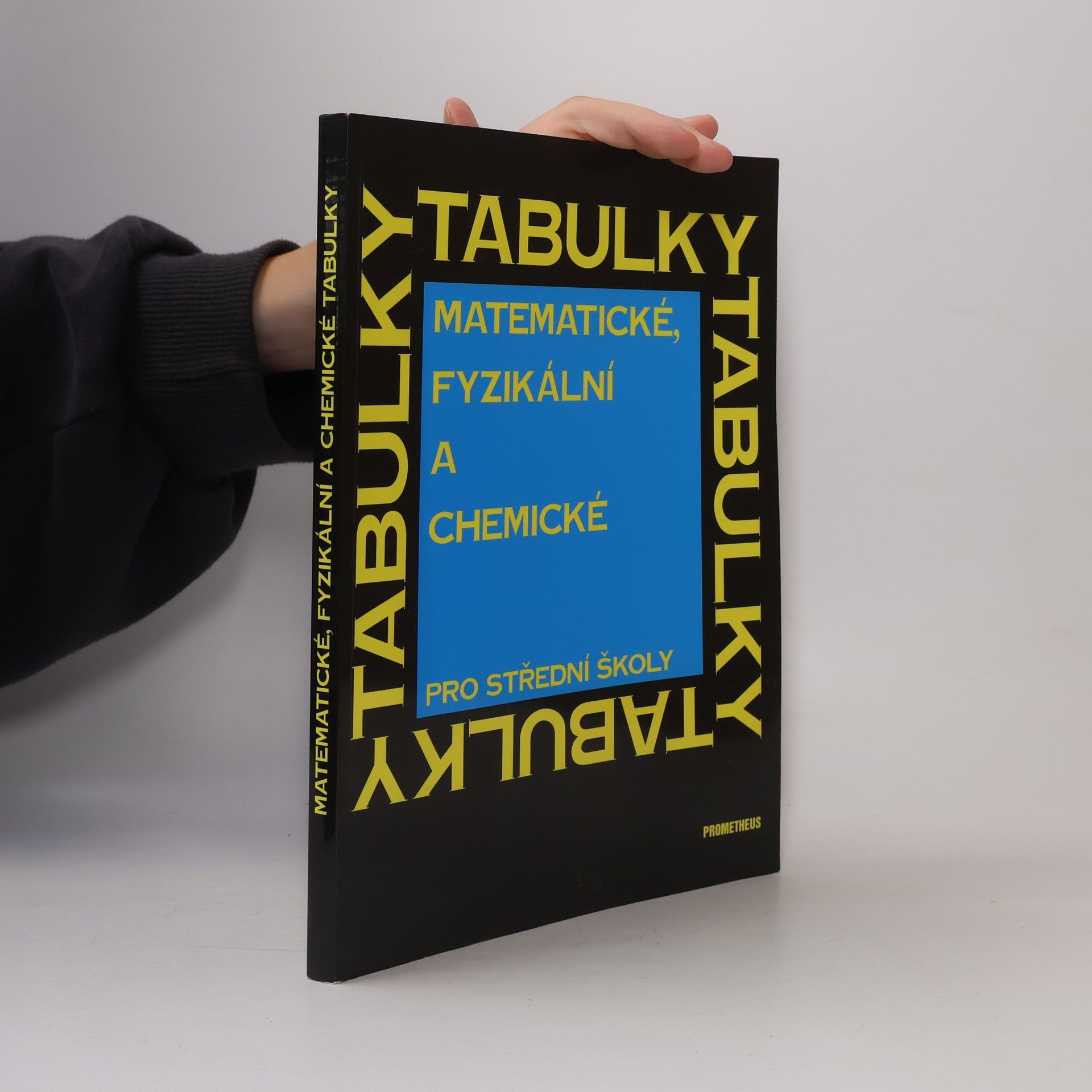 Jiří Mikulčák Matematické, fyzikální a chemické tabulky pro střední školy