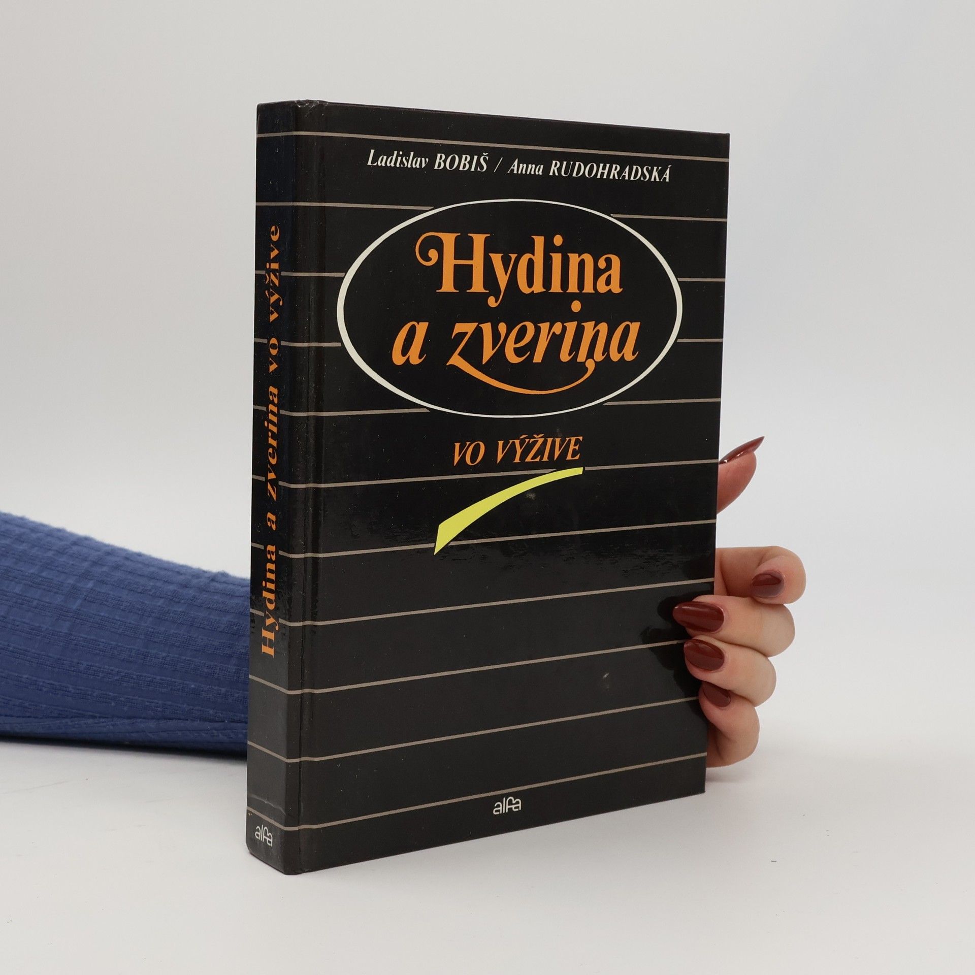 Ladislav Bobiš Hydina a zverina vo výžive