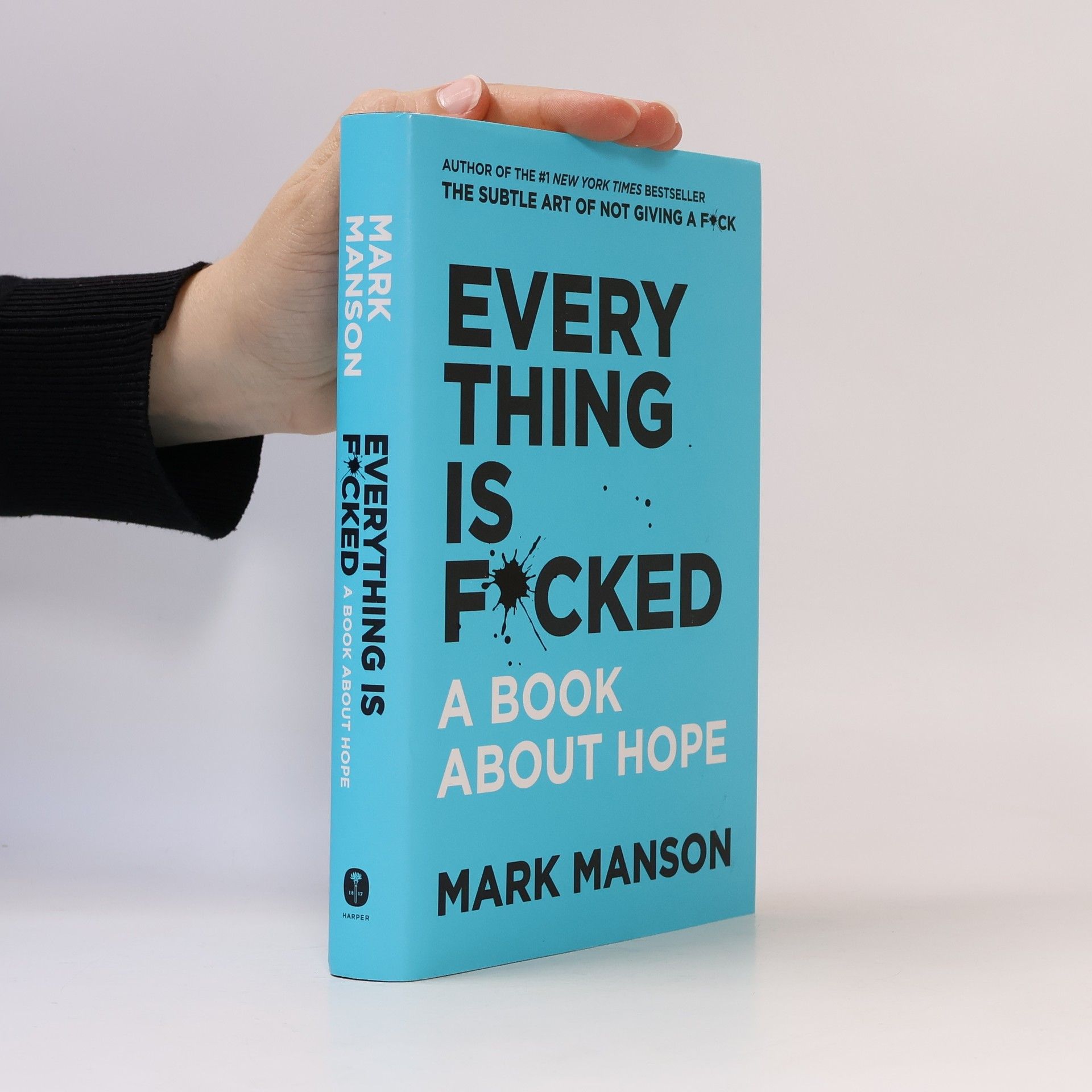 Mark Manson Every Thing is F*cked