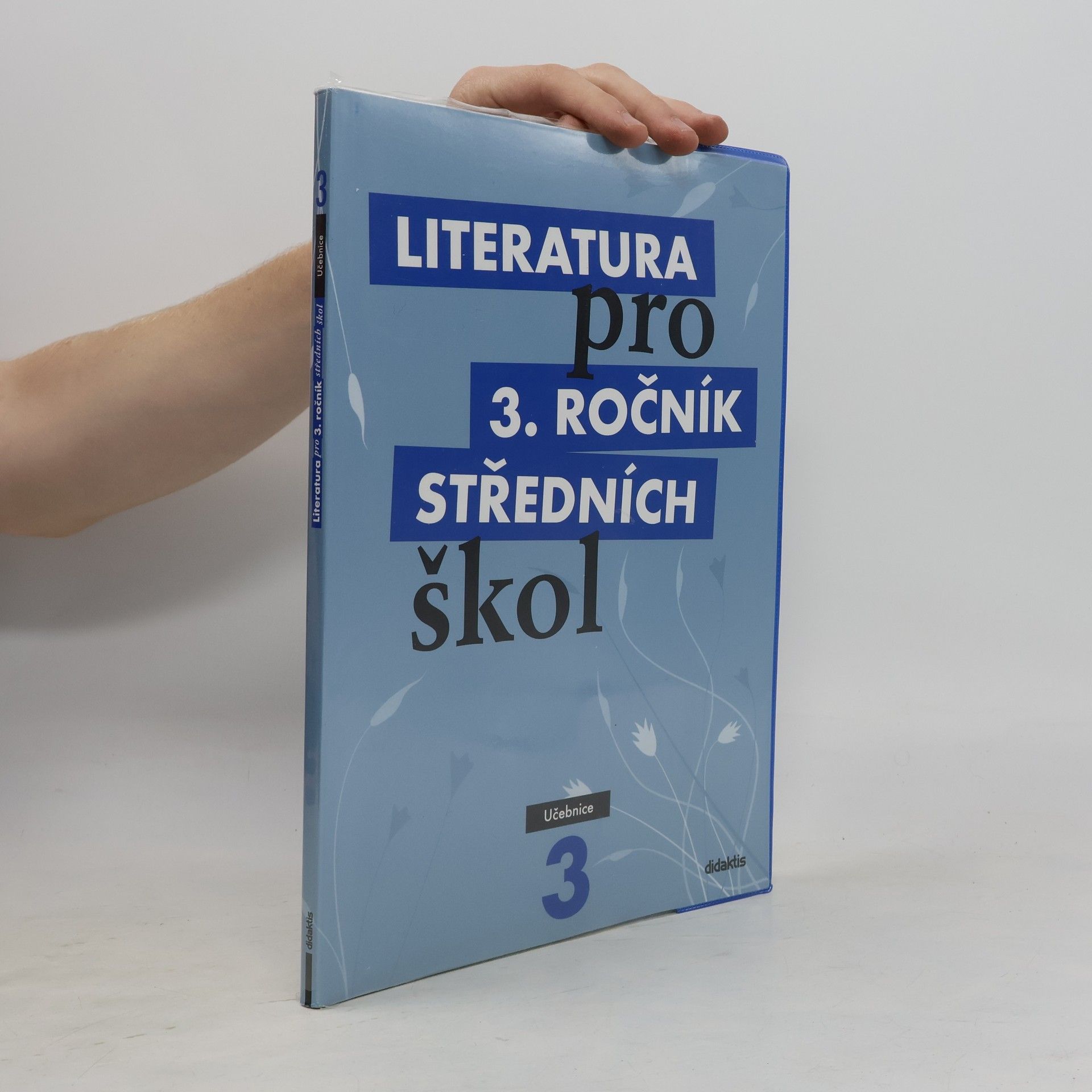 Kolektiv autorů Literatura pro 3. ročník středních škol. Učebnice