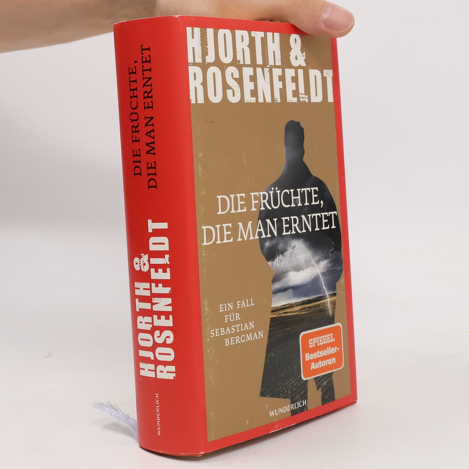 Michael Hjorth Die Früchte, die man erntet : ein Fall für Sebastian Bergman