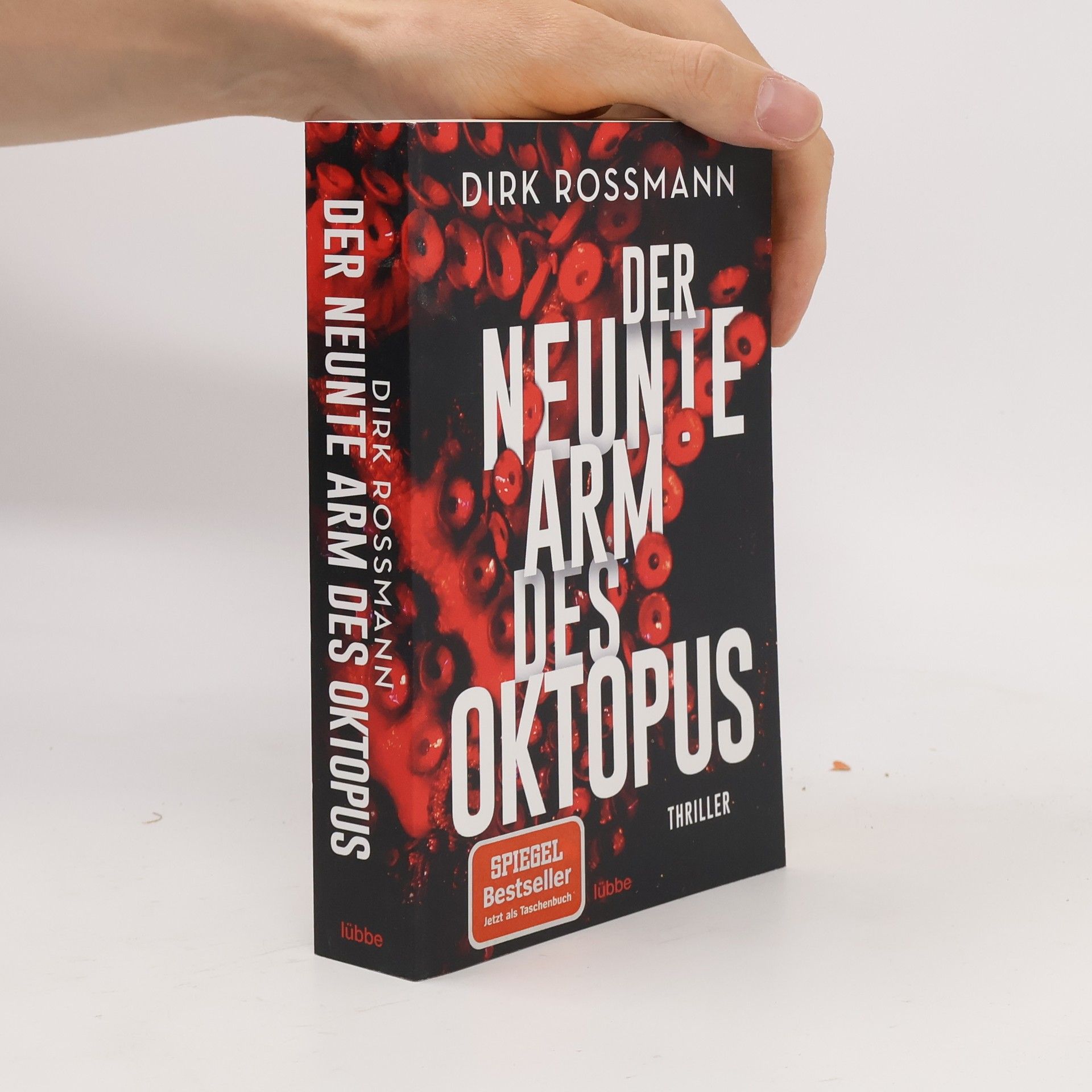 Dirk Rossmann Der neunte Arm des Oktopus