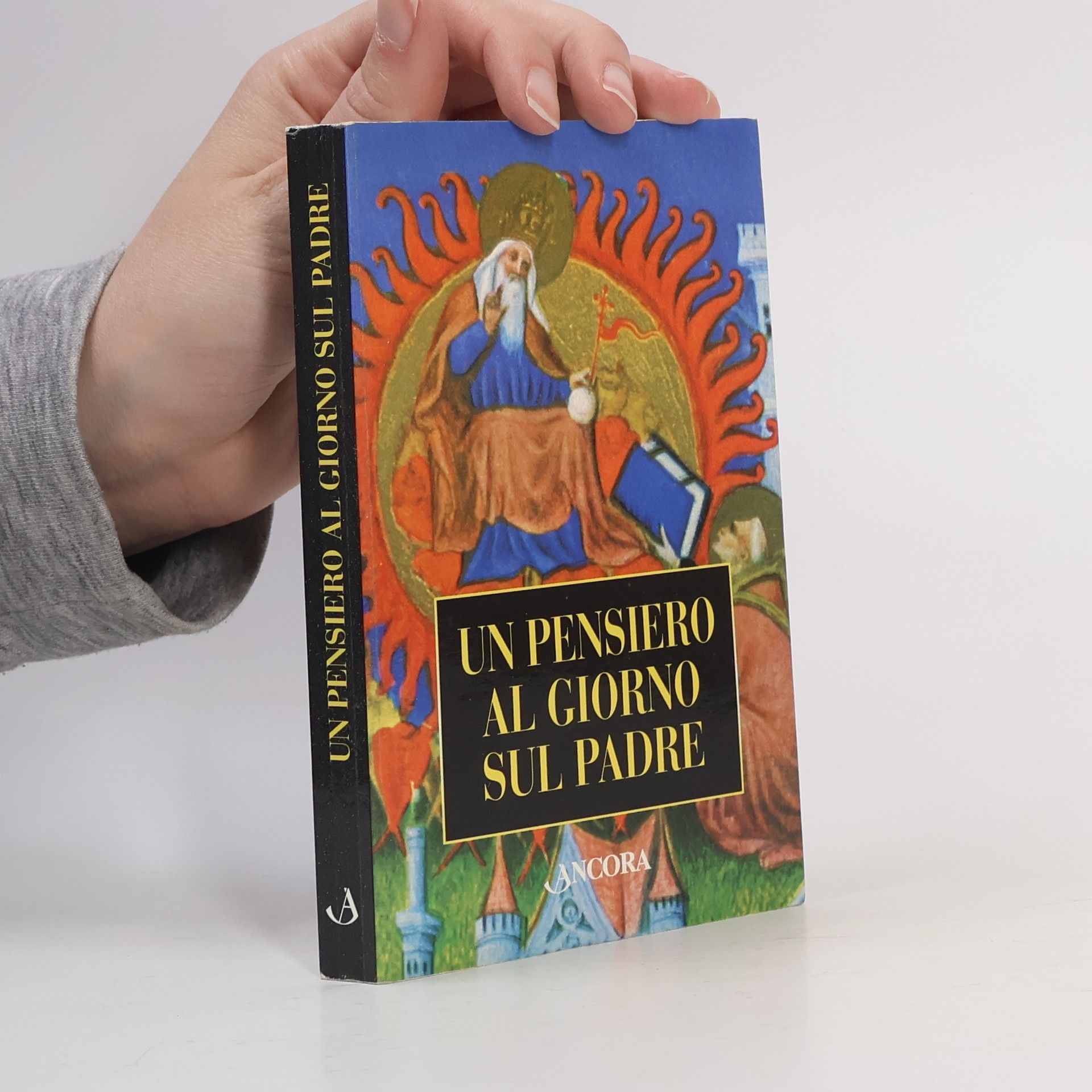 Autores varios Minuscoli: Un pensiero al giorno sul Padre