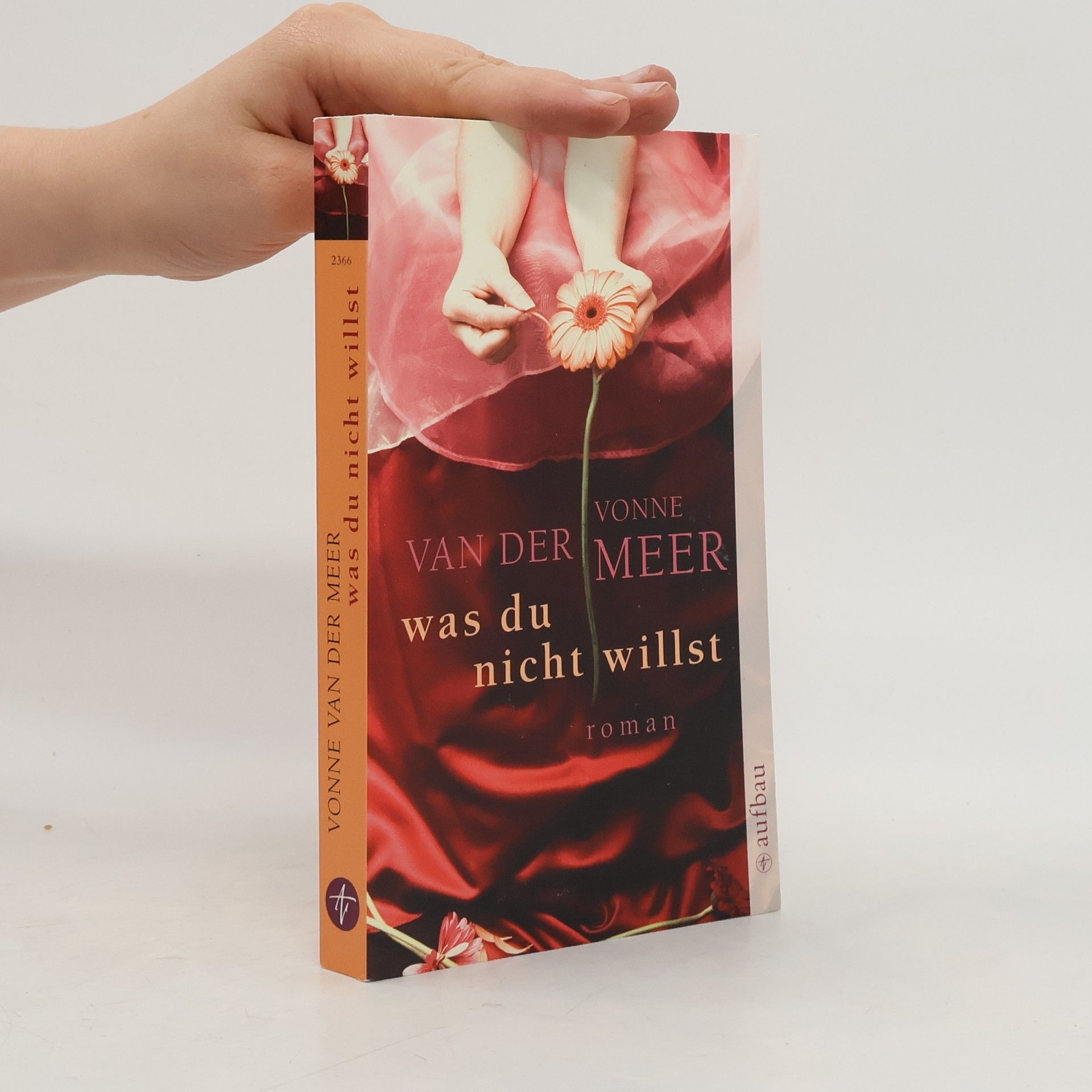 Vonne van der Meer Was du nicht willst