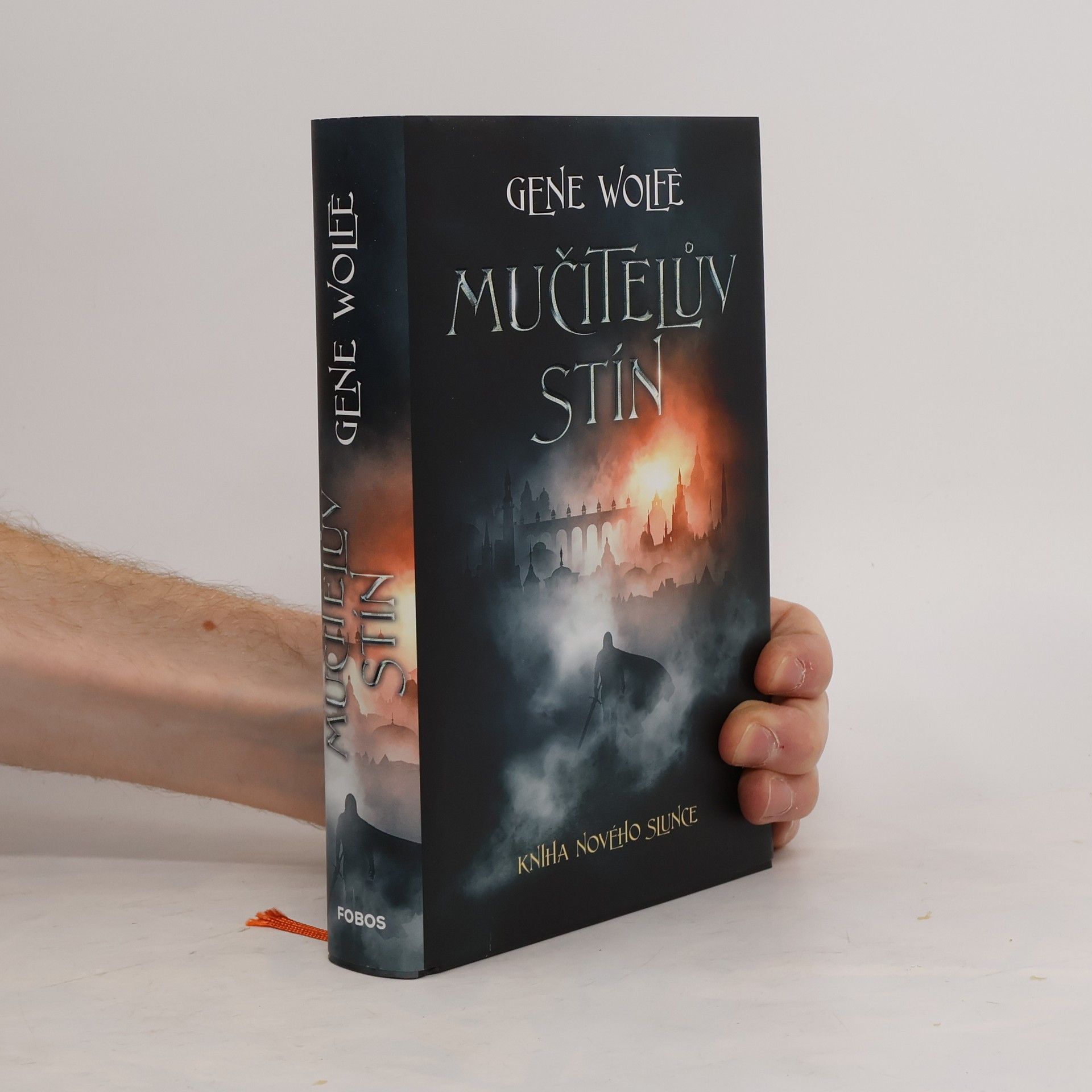 Gene Wolfe Kniha Nového Slunce. Mučitelův stín