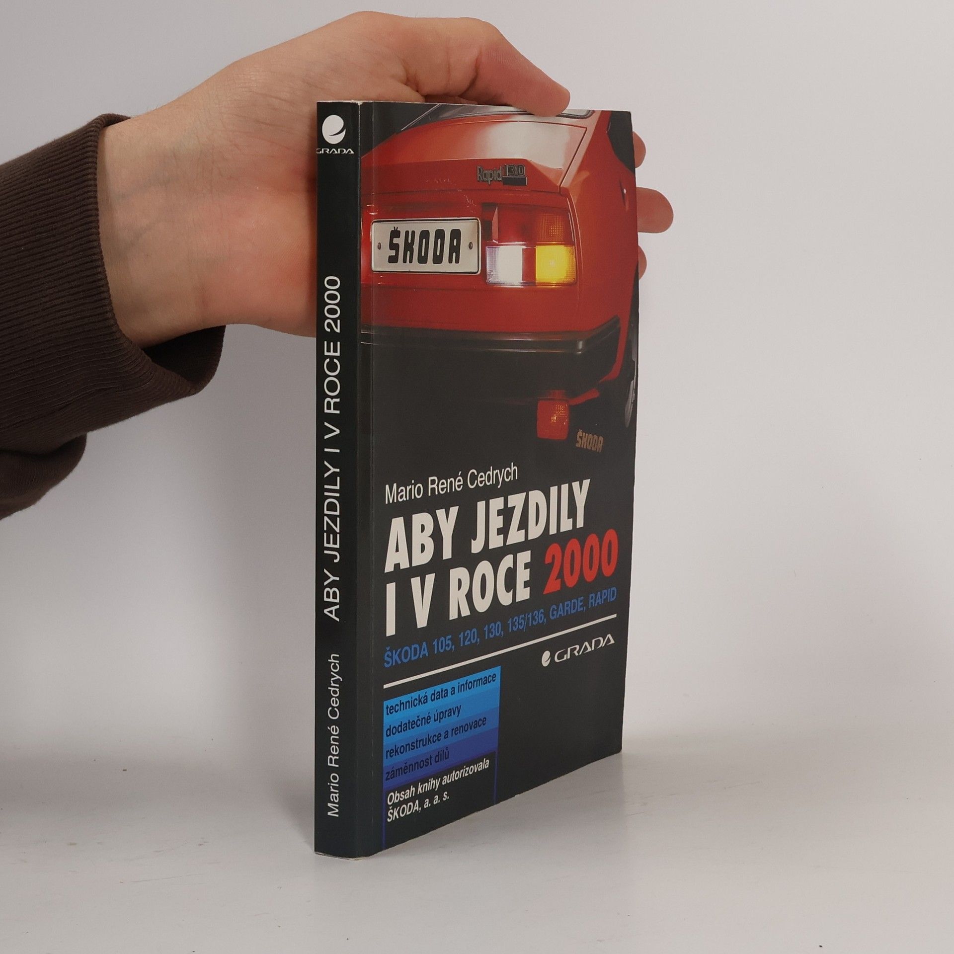 Mario René Cedrych Aby jezdily i po roce 2000