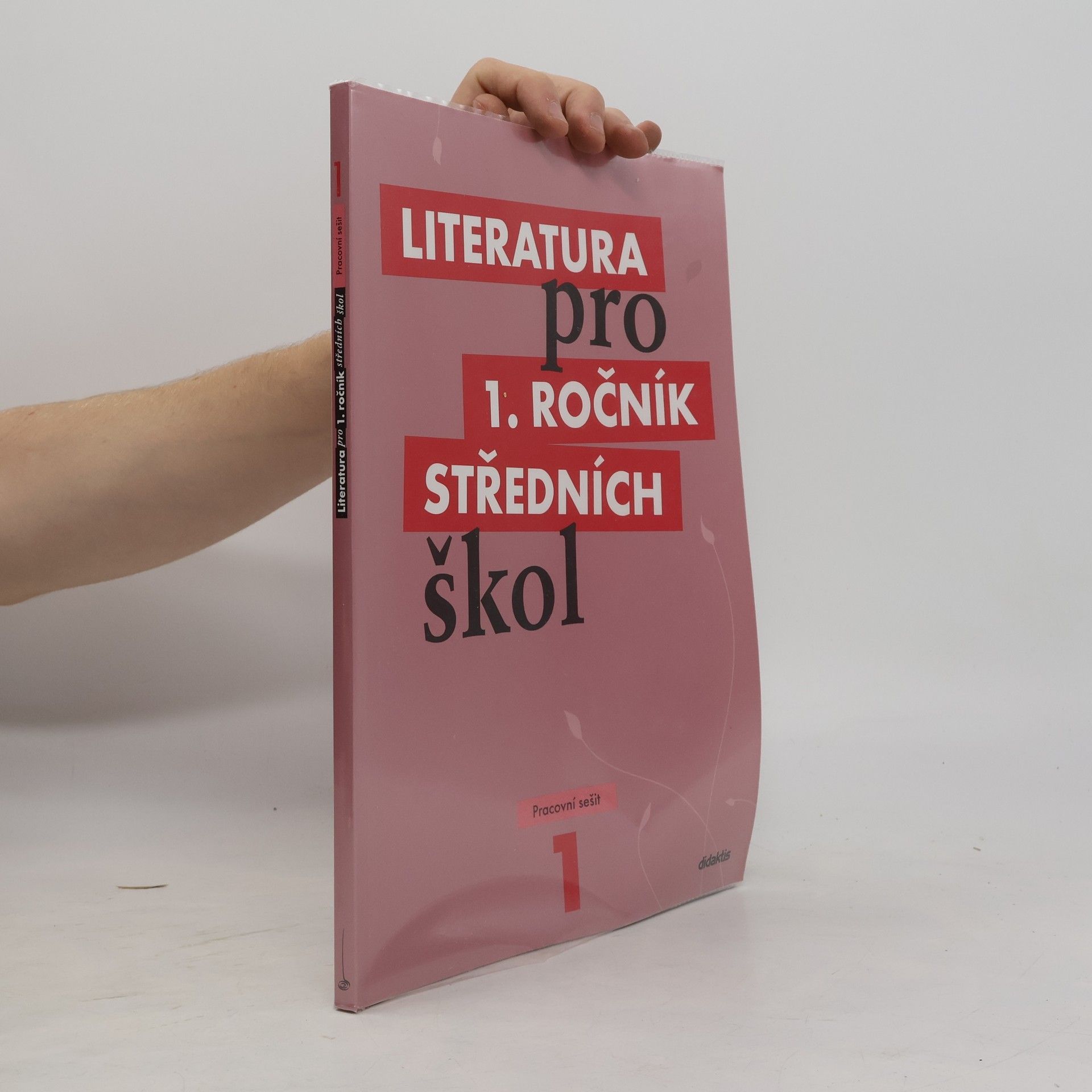 Kolektiv autorů Literatura pro 1. ročník středních škol. Pracovní sešit