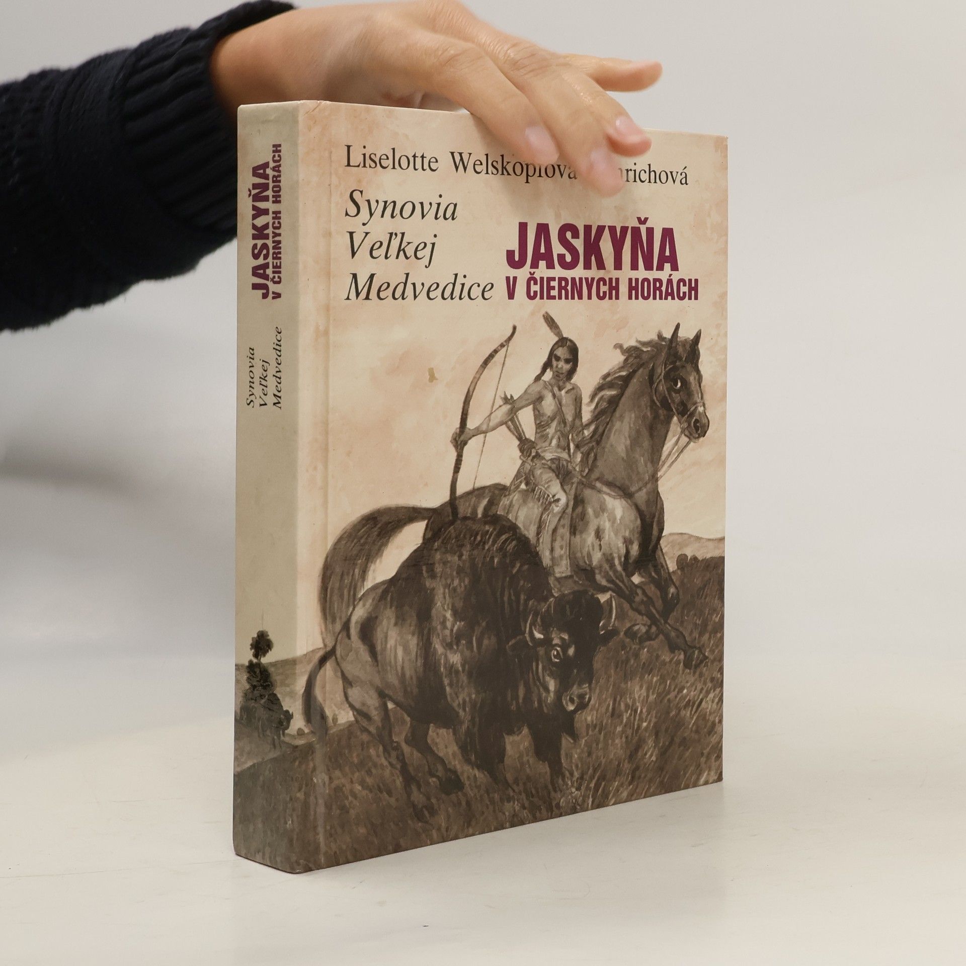 Liselotte Welskopf-Henrich Synovia Veľkej Medvedice III. diel. Jaskyňa v Čiernych horách