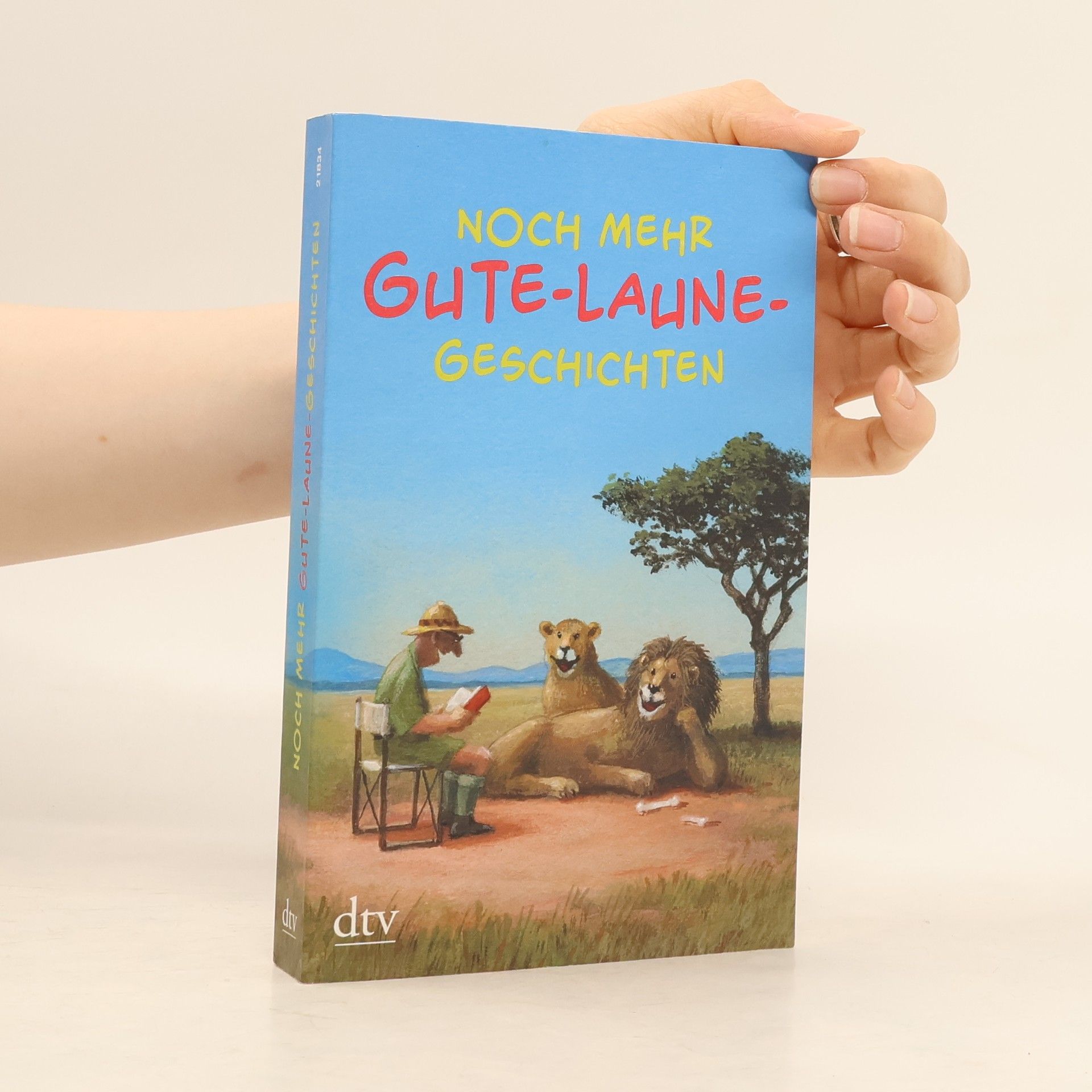 Karoline Adler Noch mehr Gute-Laune-Geschichten