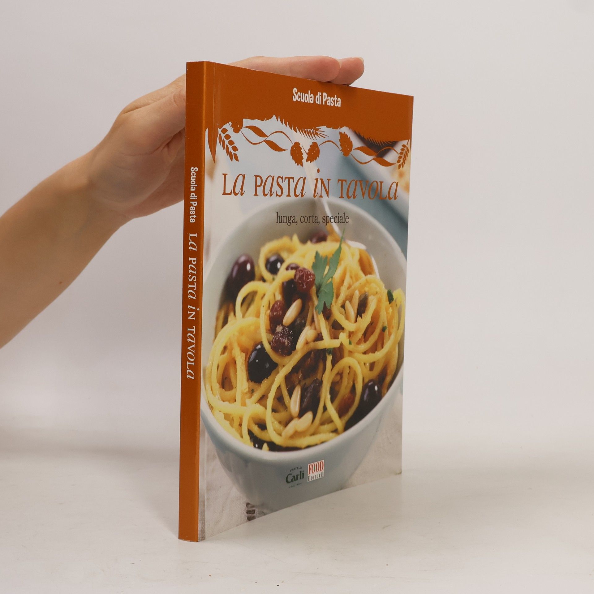 Autores varios La pasta in tavola