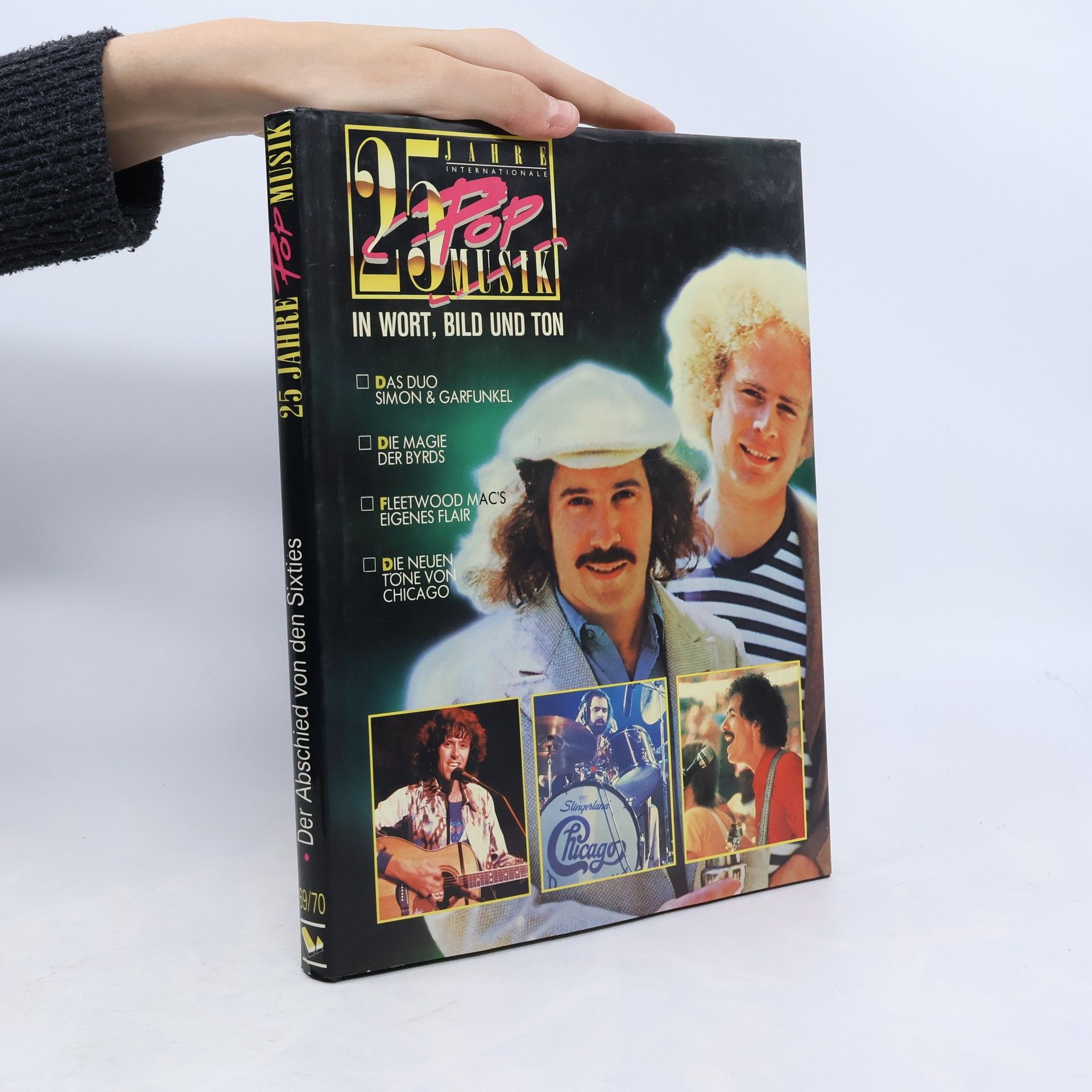 Collectif d'auteurs 25 Jahre Pop Musik. In Wort. Bild und Ton 69/79
