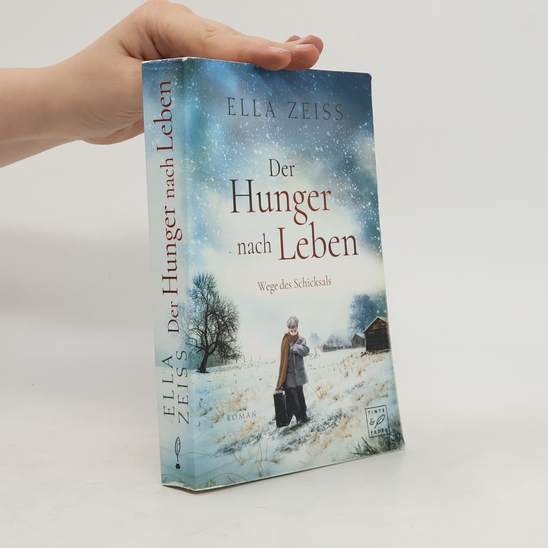 Ella Zeiss Der Hunger nach Leben