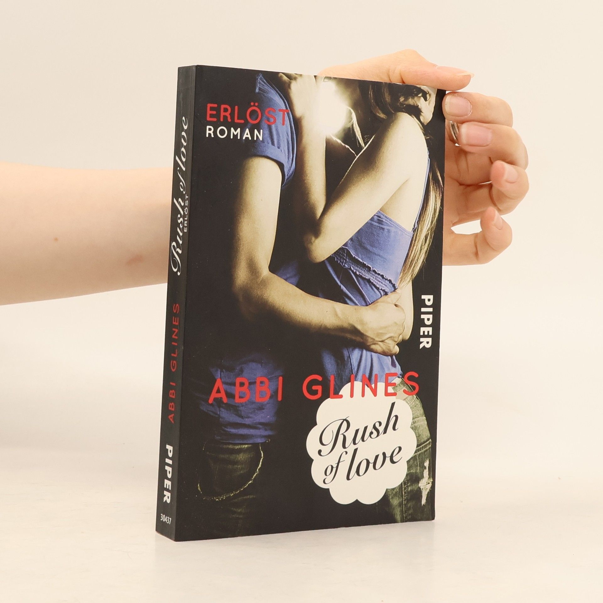 Abbi Glines Rush of Love. Erlöst