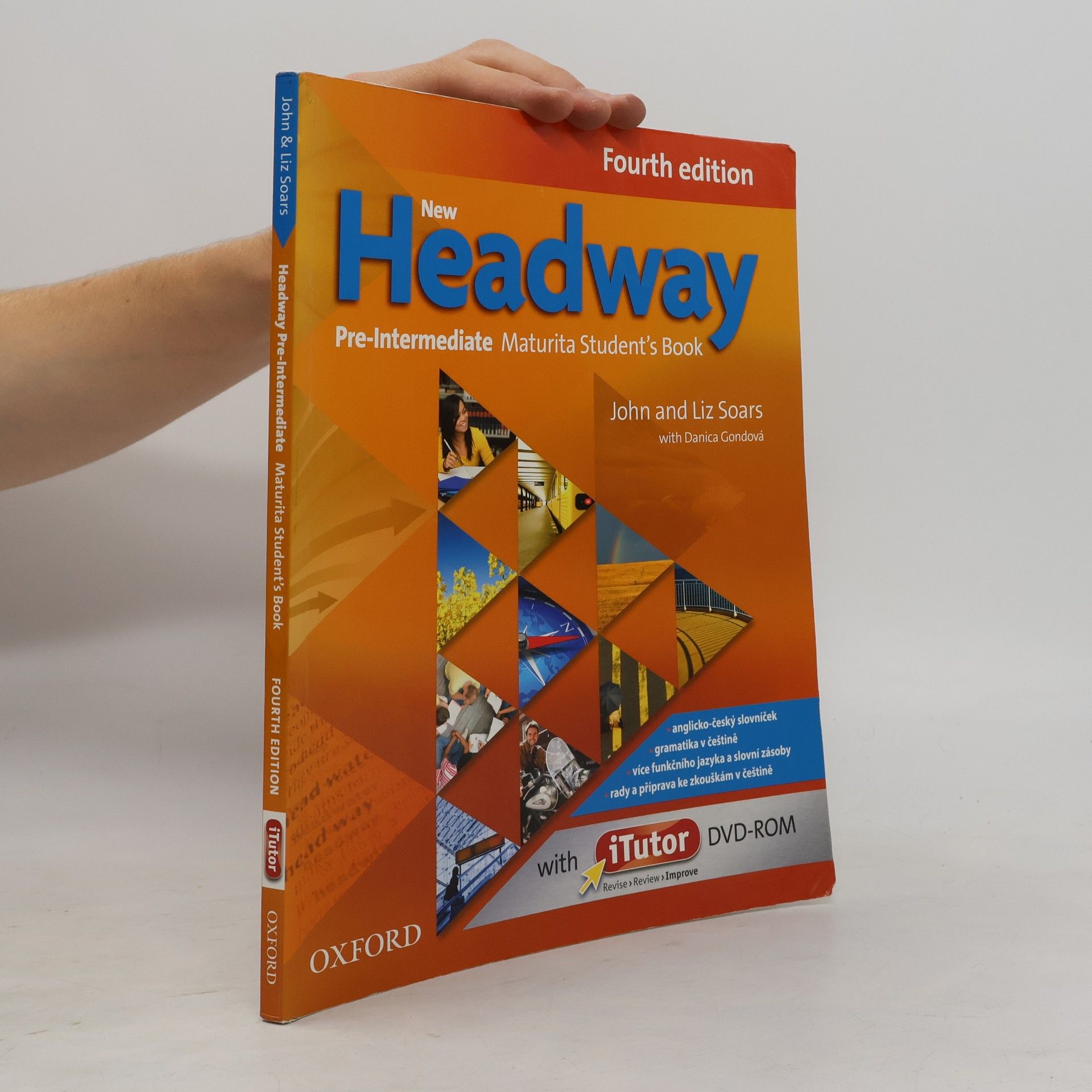 John Soars New Headway : Fourth edition. Pre-intermediate. Maturita student's book