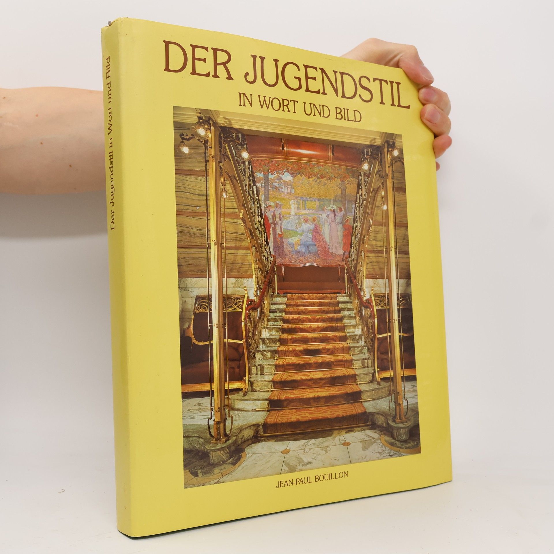 Jean Paul Bouillon Der Jugenstil in Wort und Bild
