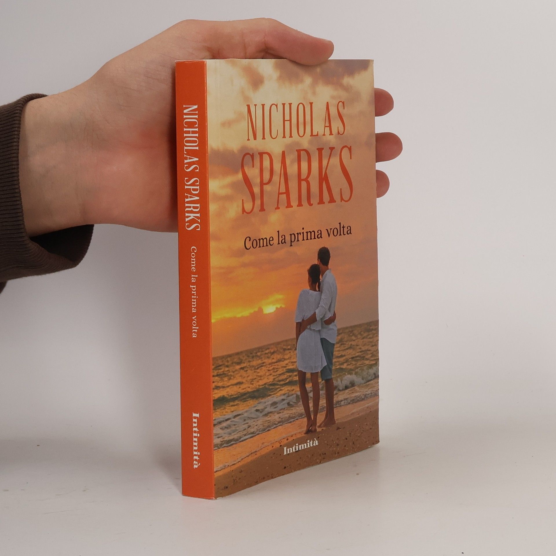 Nicholas Sparks Come la prima volta