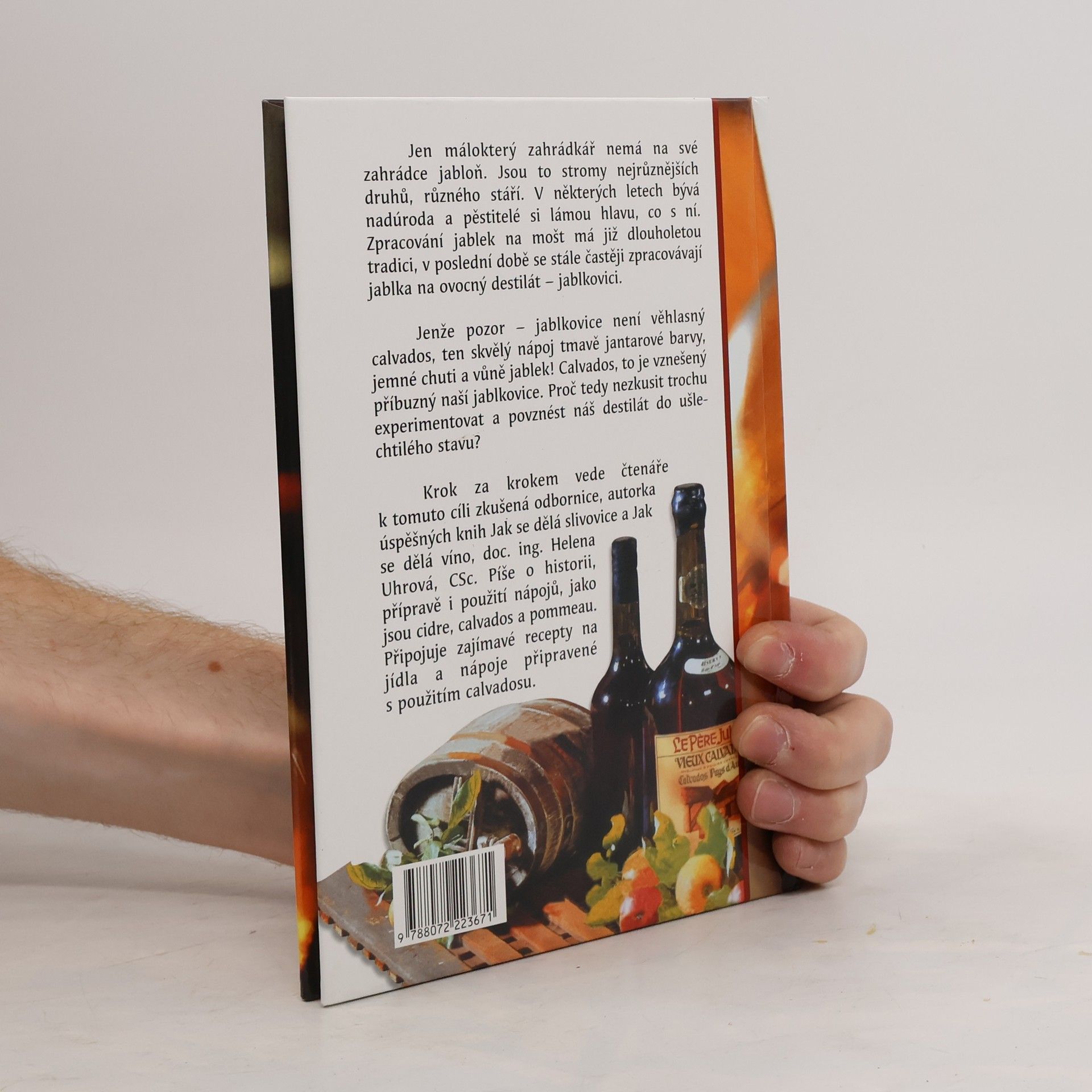 Helena Uhrová Jak se dělá cidre, calvados, pommeau