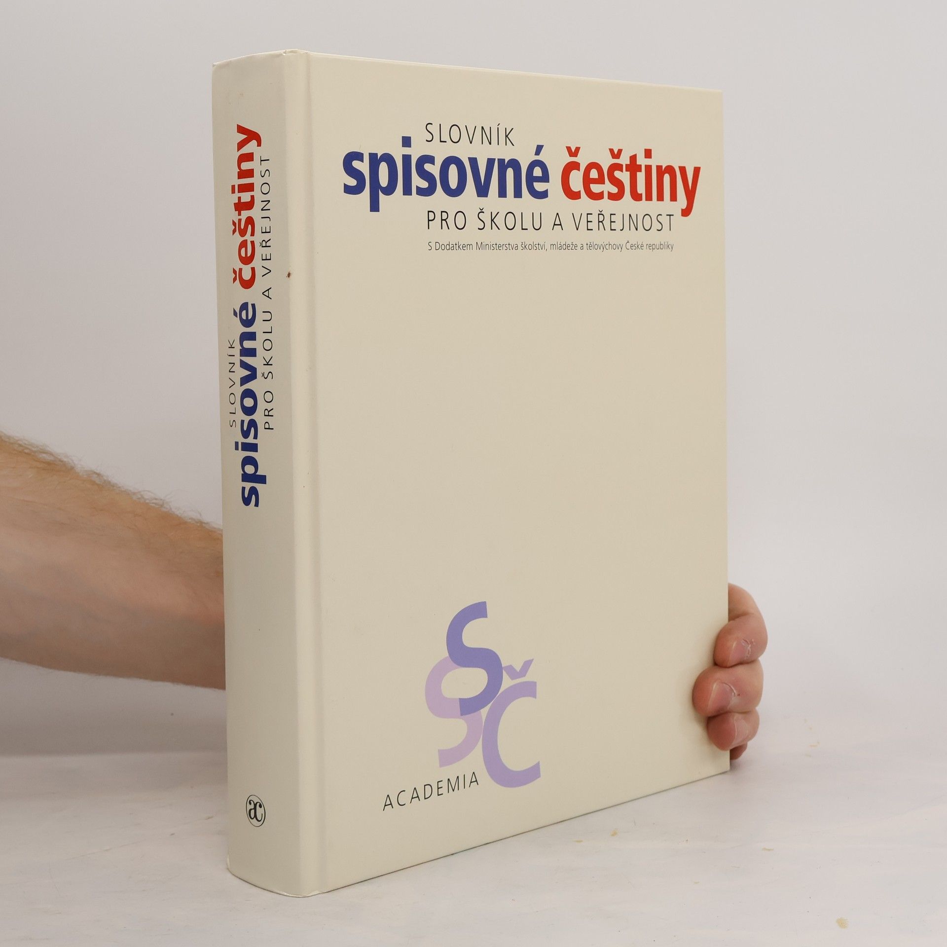 Josef Filipec Slovník spisovné češtiny pro školu a veřejnost
