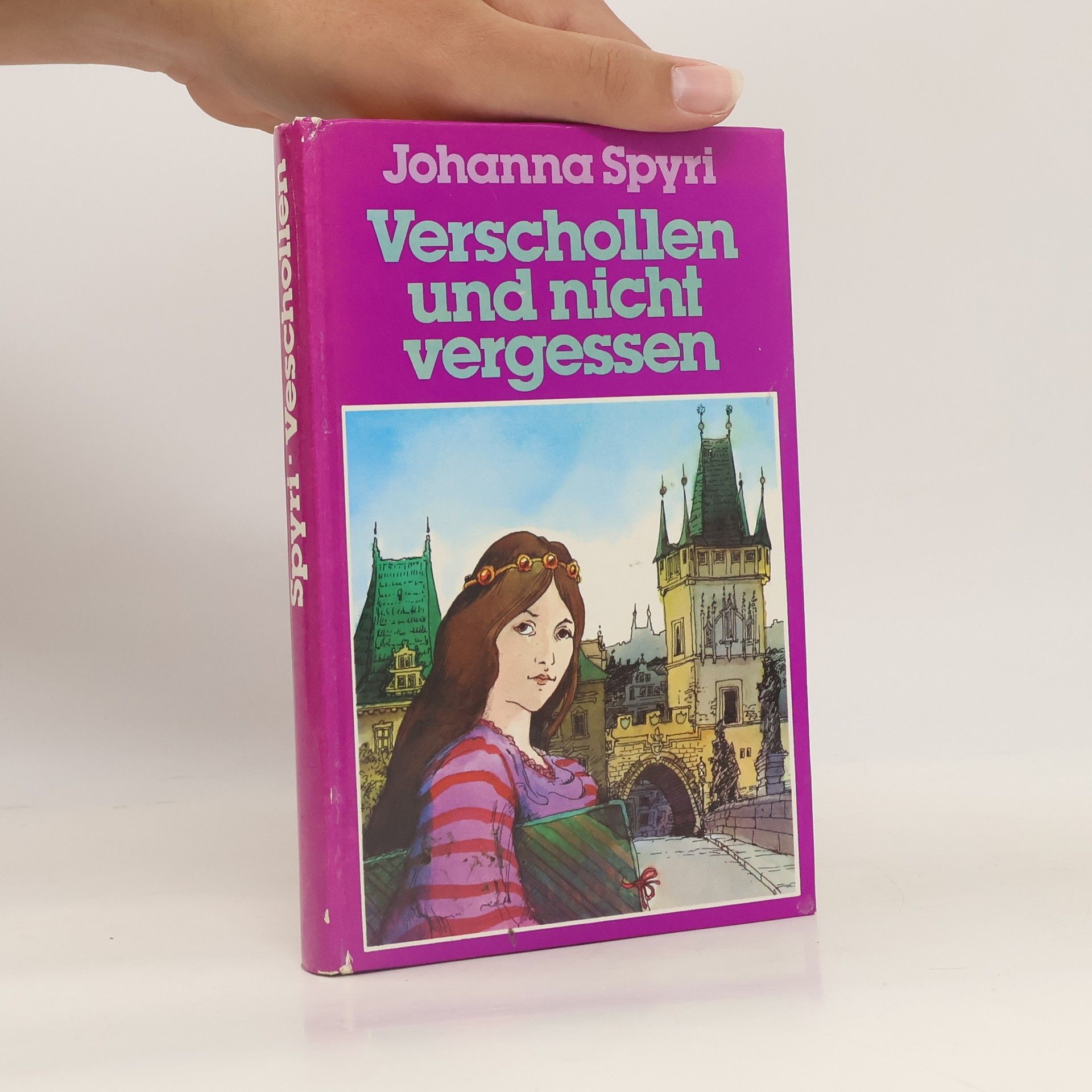 Johanna Spyri Verschollen und nicht vergessen