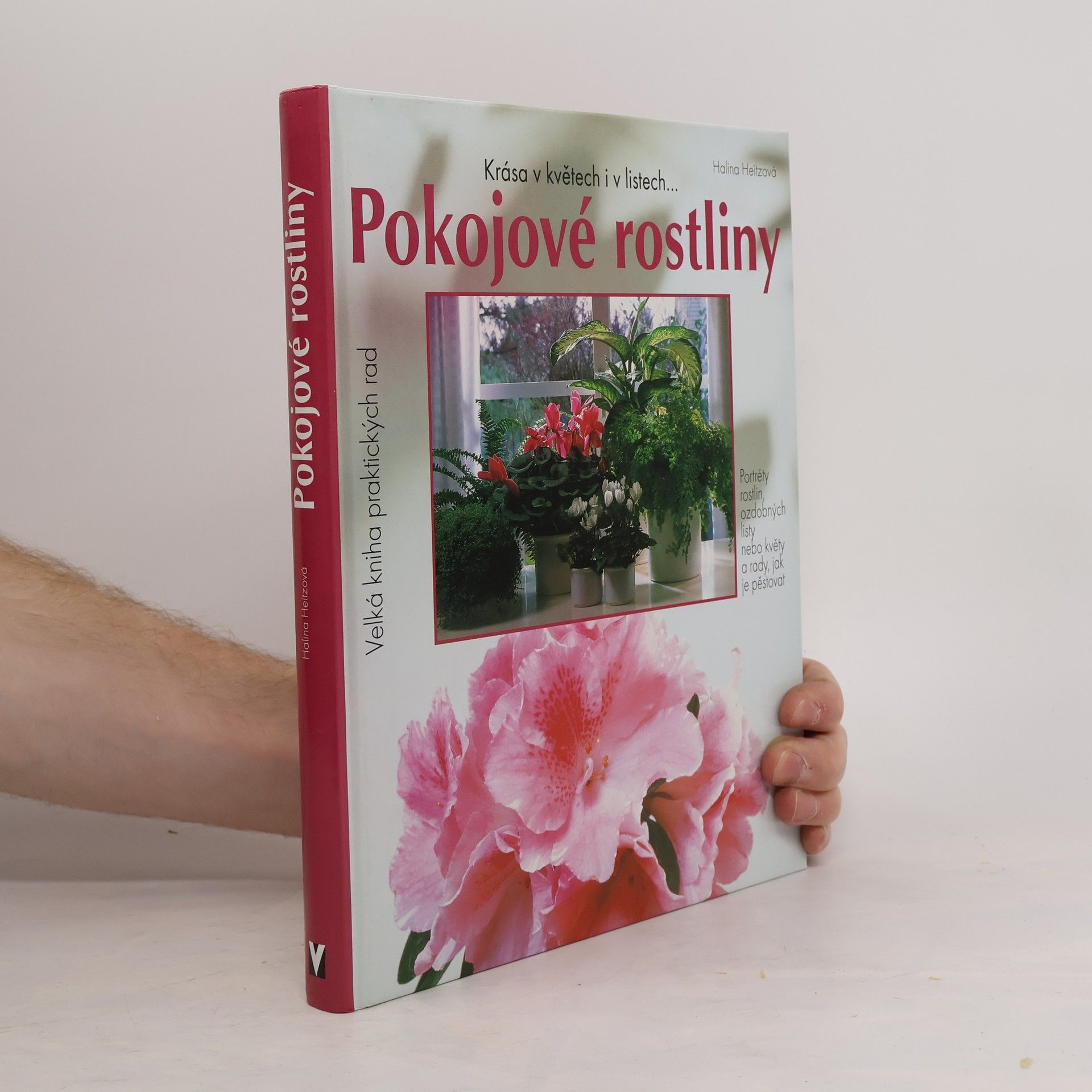 Halina Heitz Pokojové rostliny