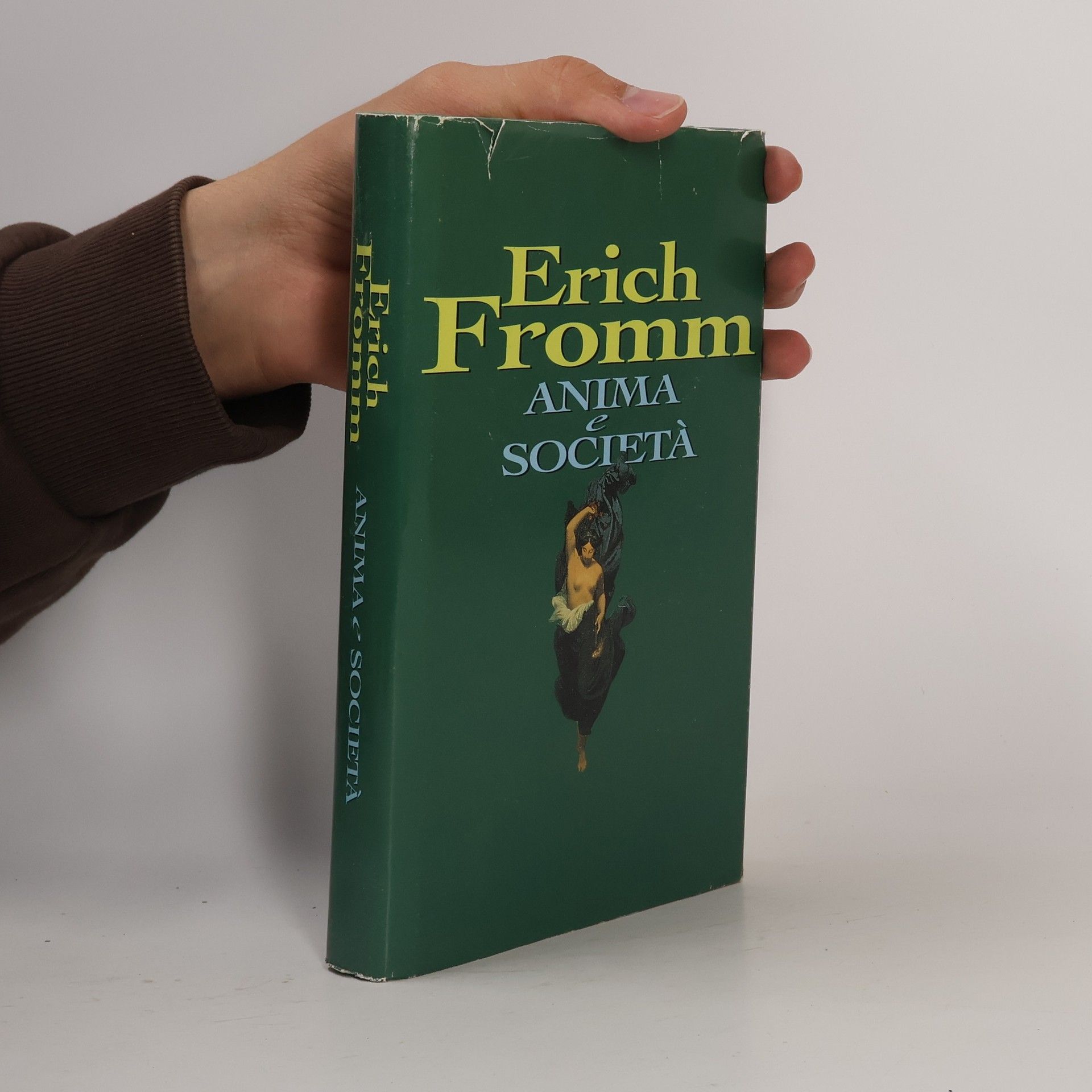 Erich Fromm Anima e società