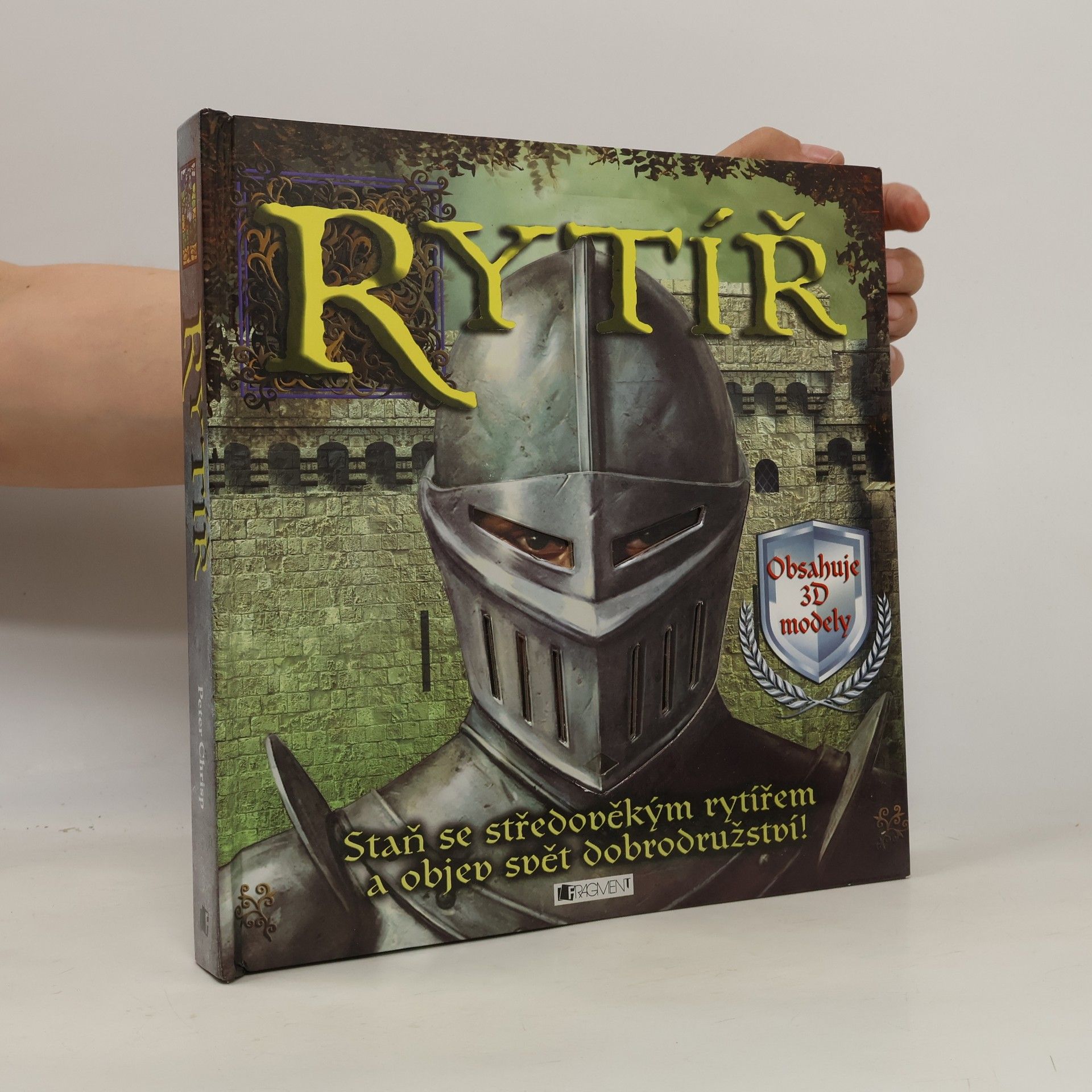 Peter Chrisp RYTÍŘ – Kniha s 3D modely