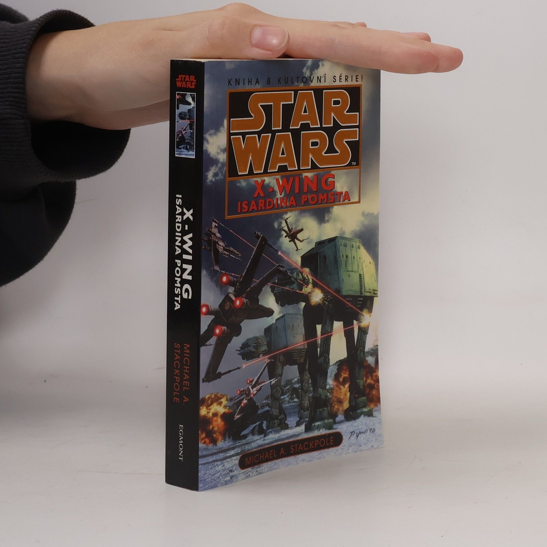 Michael A. Stackpole Star Wars: X-Wing. Kniha osmá, Isardina pomsta