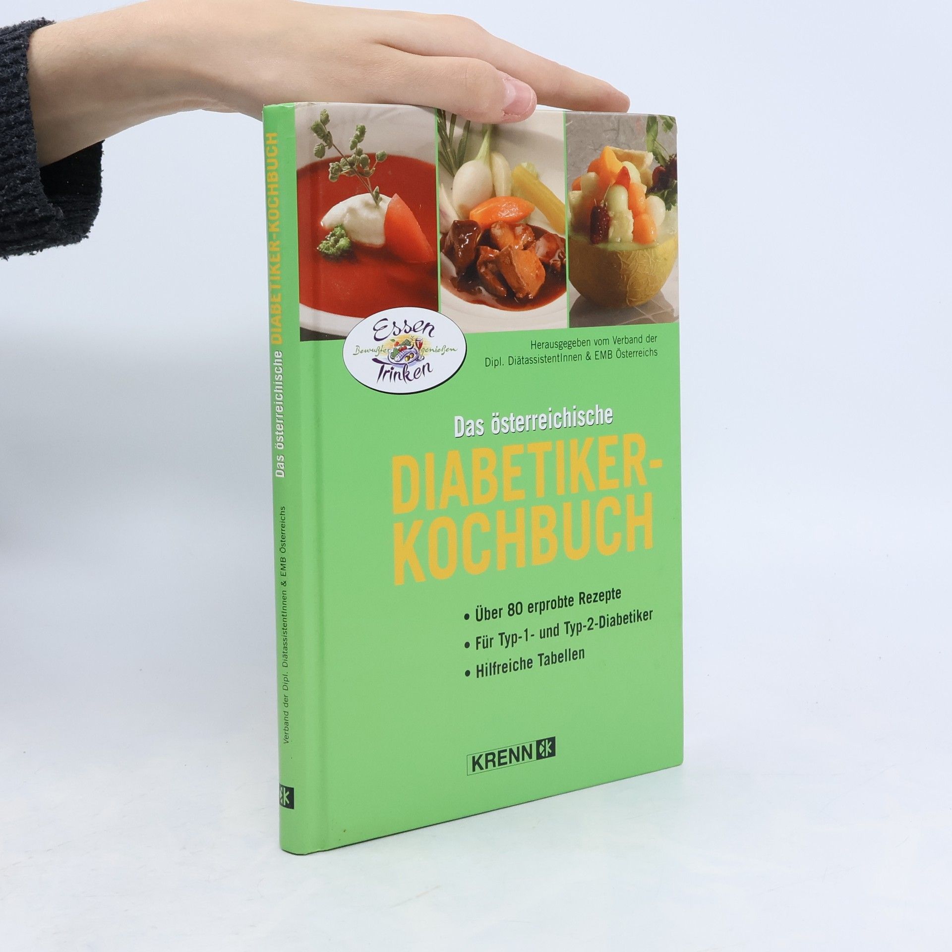 Claudia Dichtl Das österreichische Diabetiker-Kochbuch
