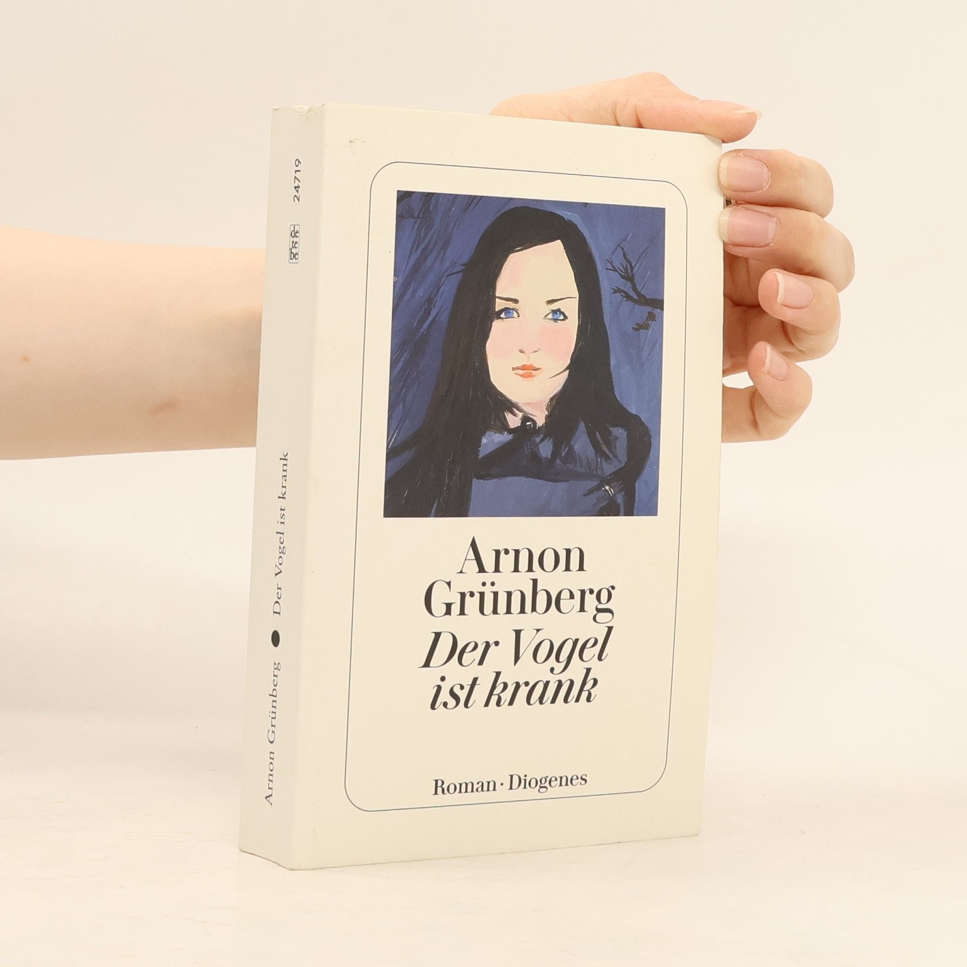 Arnon Grunberg Der Vogel ist krank