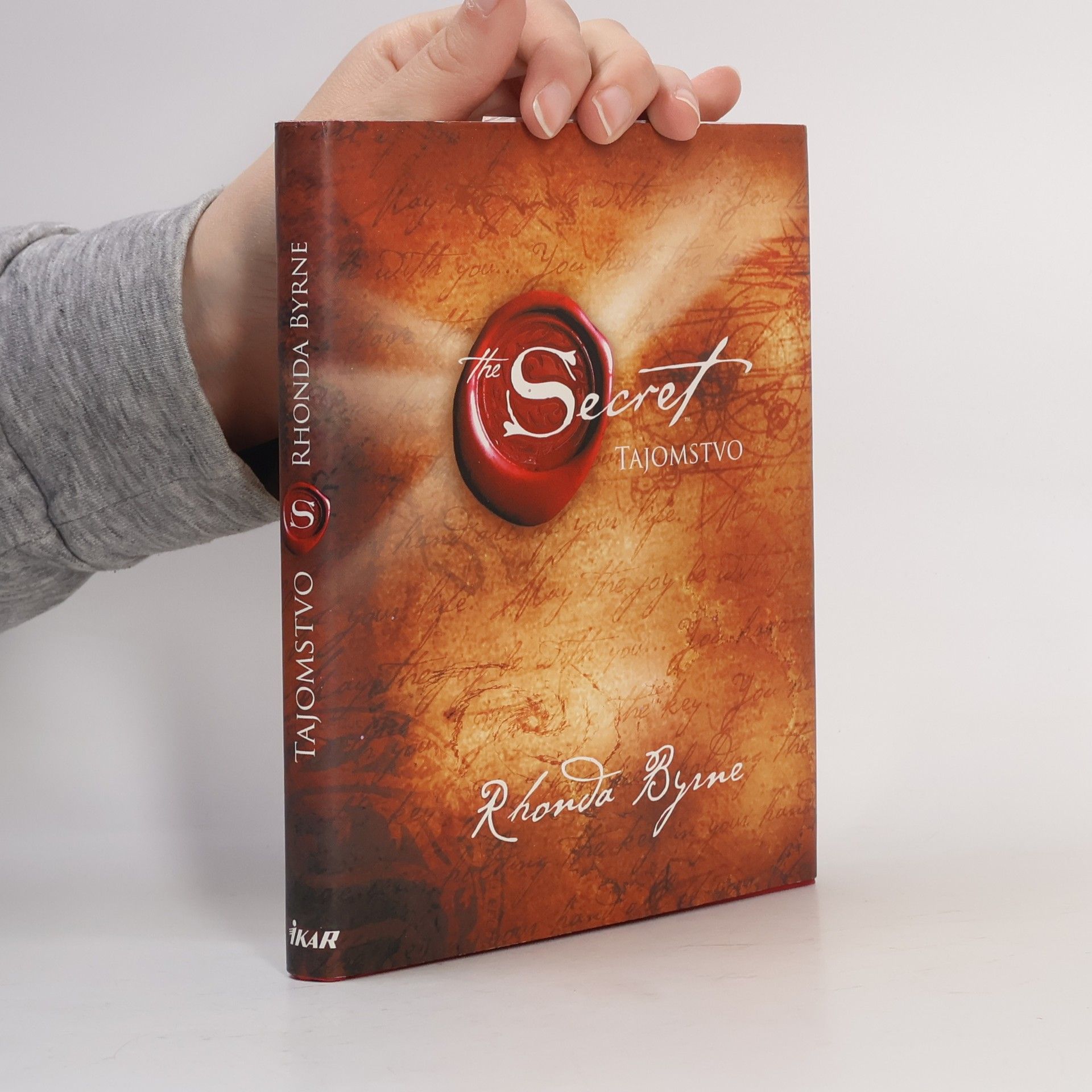Rhonda Byrne Secret. Tajomstvo