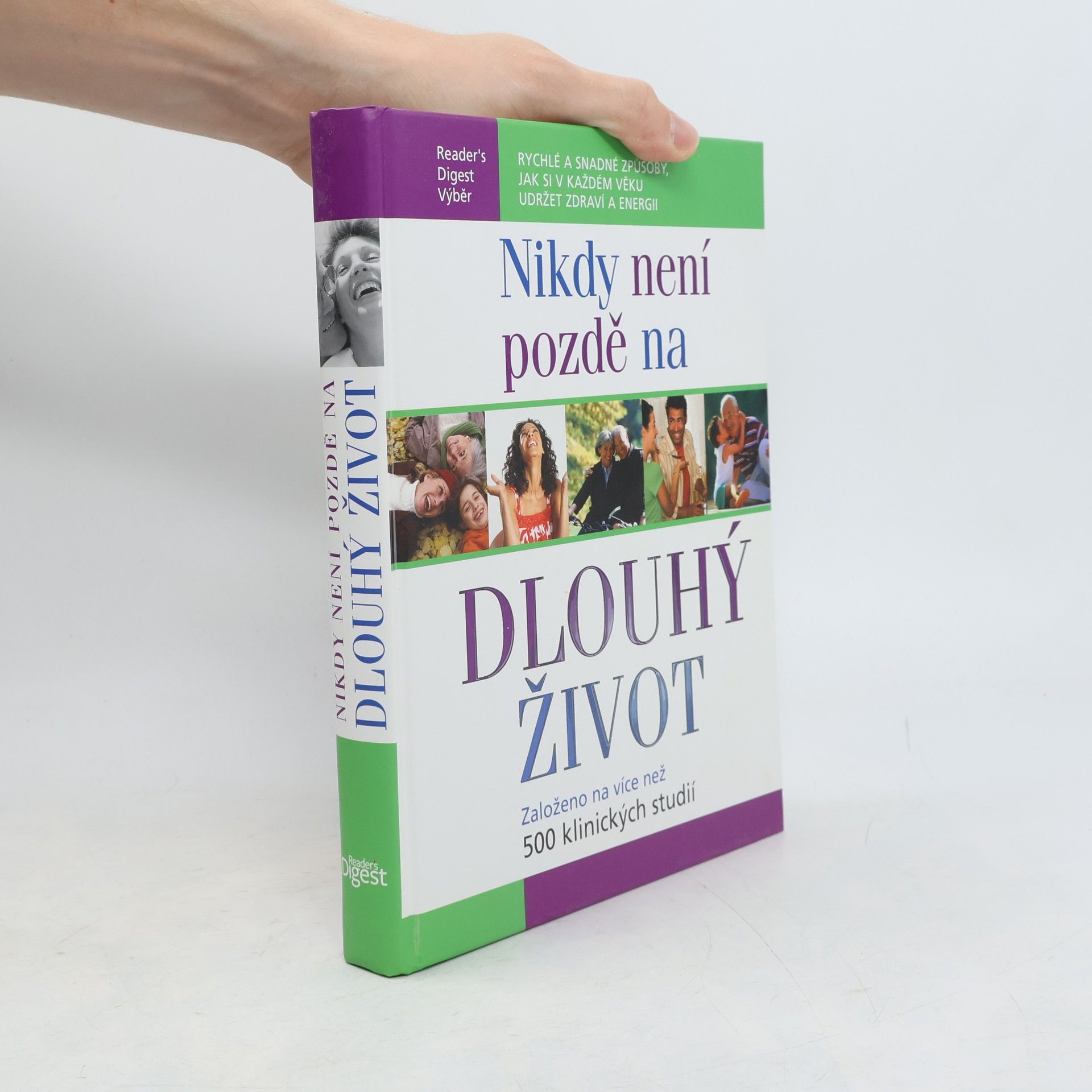 Collectif d'auteurs Nikdy není pozdě na dlouhý život