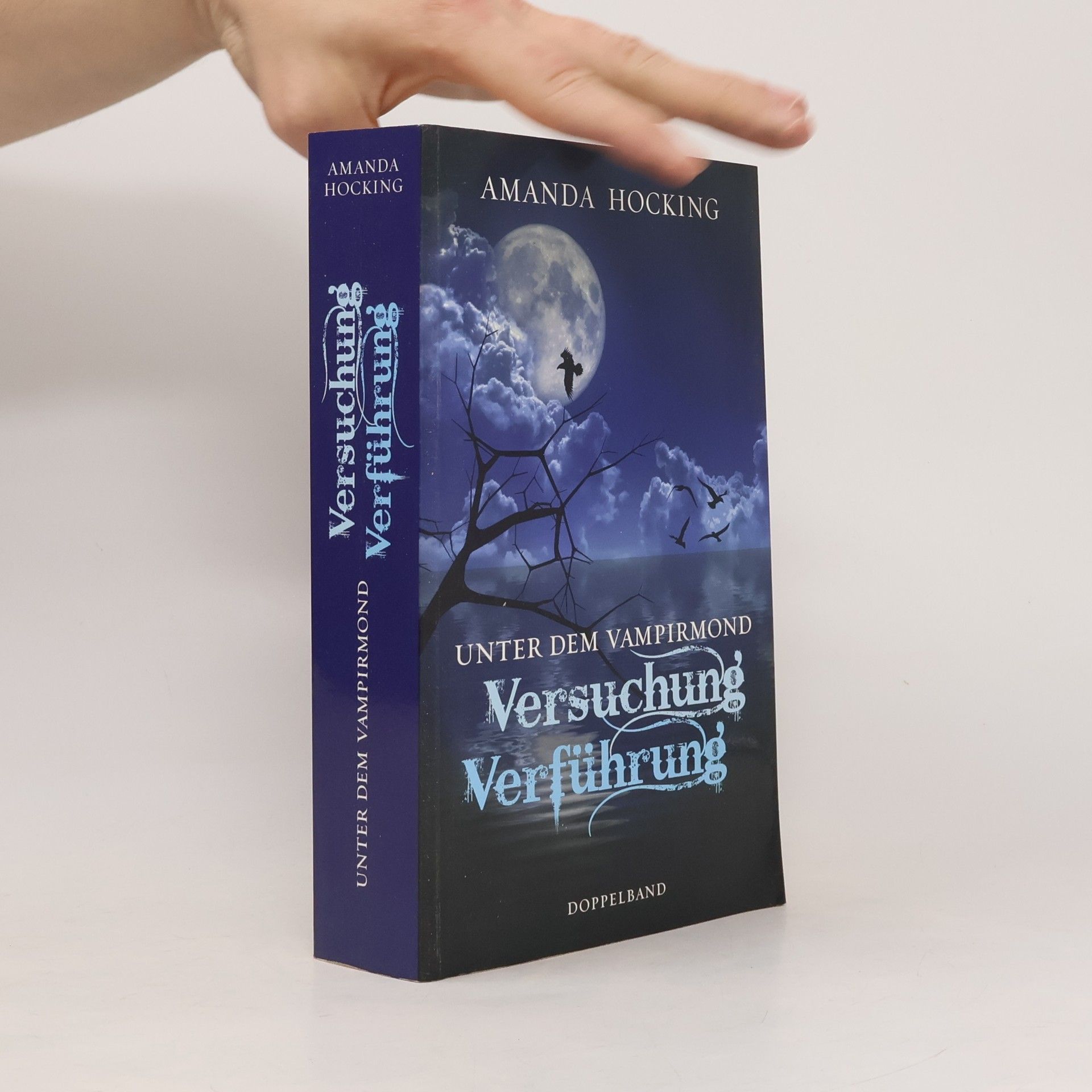 Unter dem Vampirmond. Versuchung. Verführung