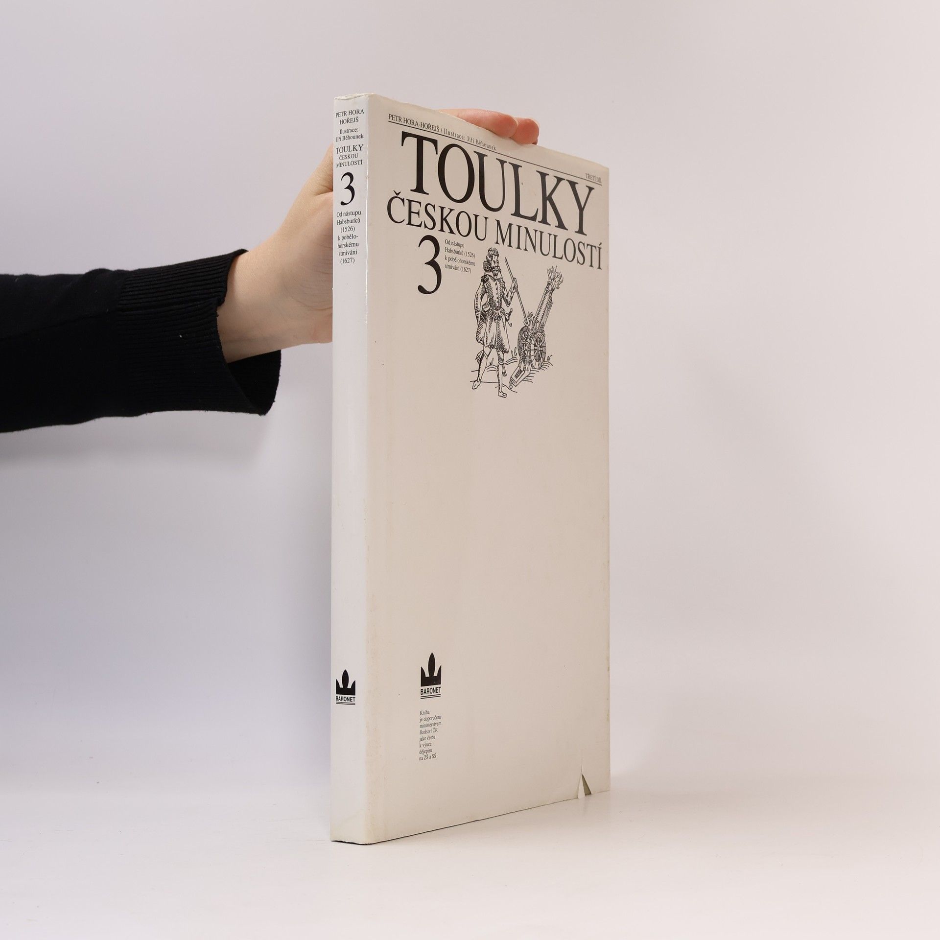 Petr Hořejš Toulky českou minulostí 3