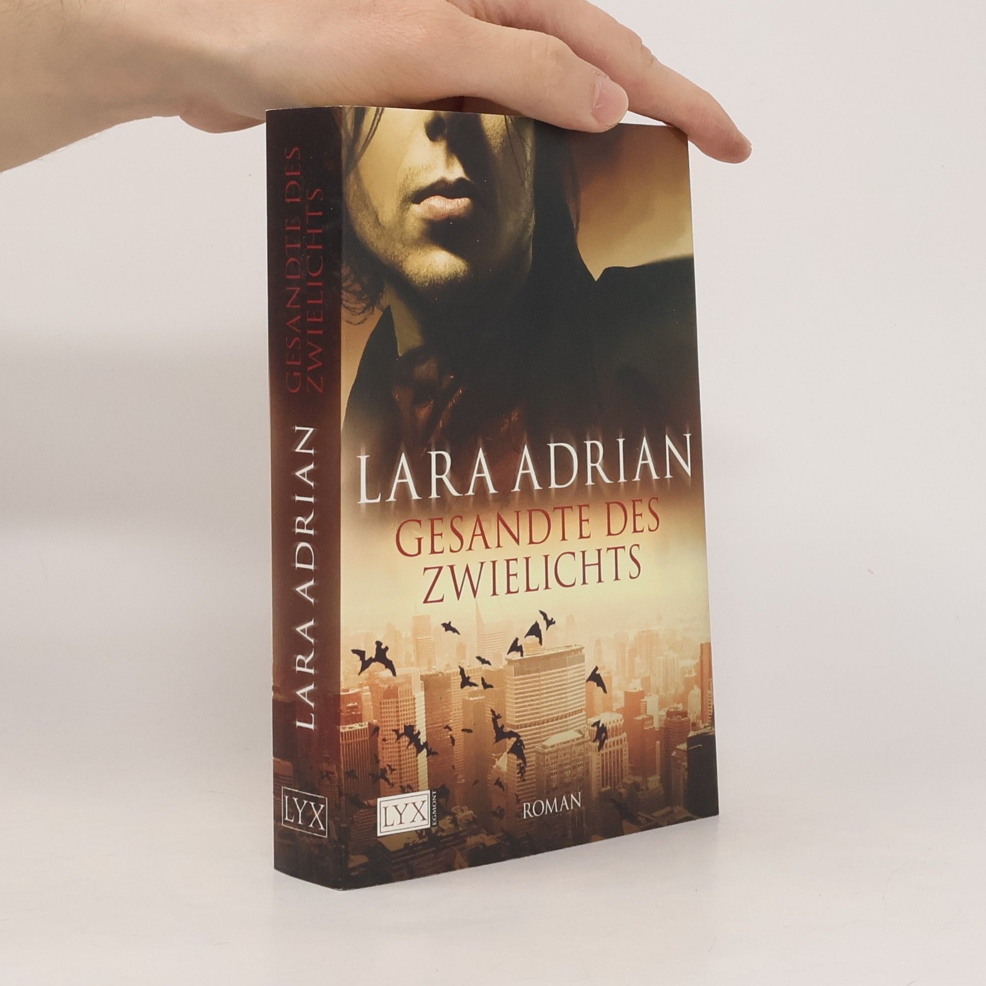 Lara Adrian Gesandte des Zwielichts