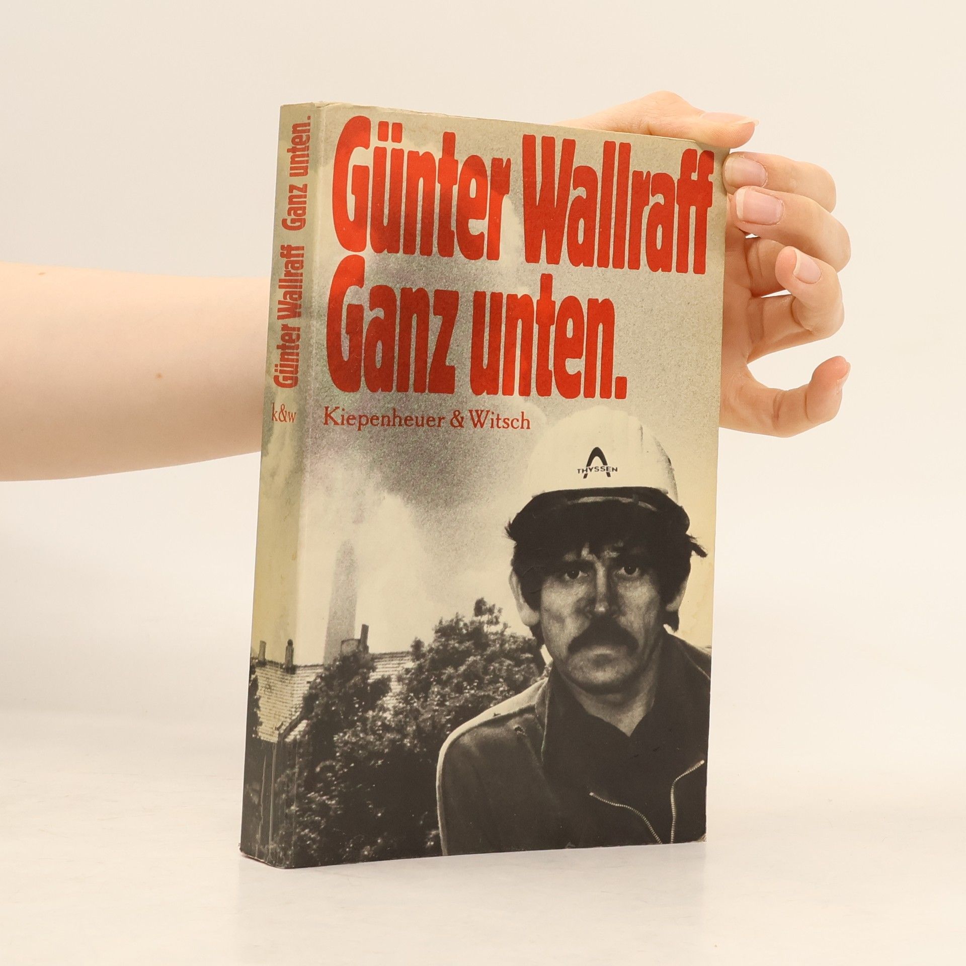 Günter Wallraff Ganz unten