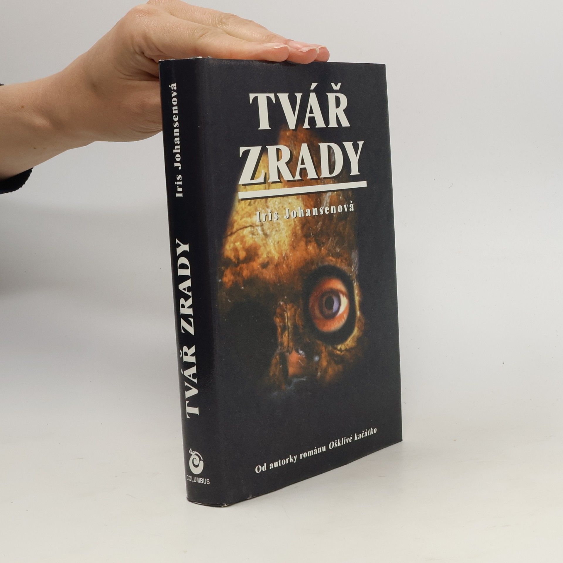 Iris Johansen Tvář zrady