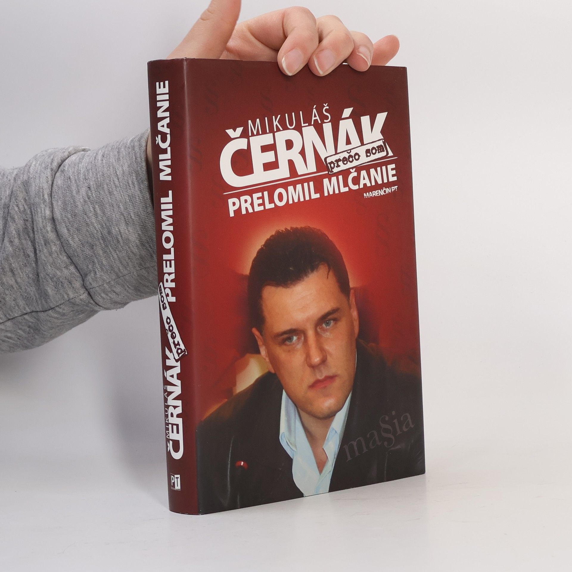 Mikuláš Černák Prečo som prelomil mlčanie